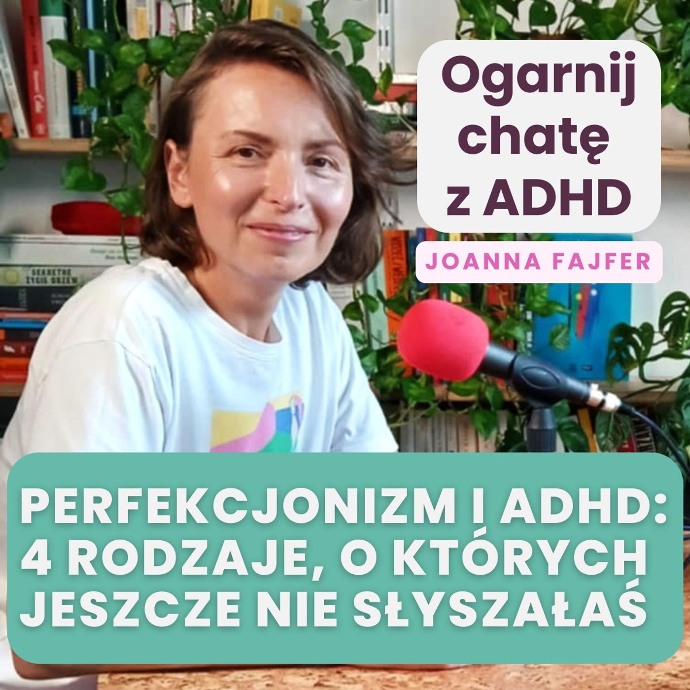 ADHD od środka: Gdy PERFEKCJONIZM prowadzi do BAŁAGANU