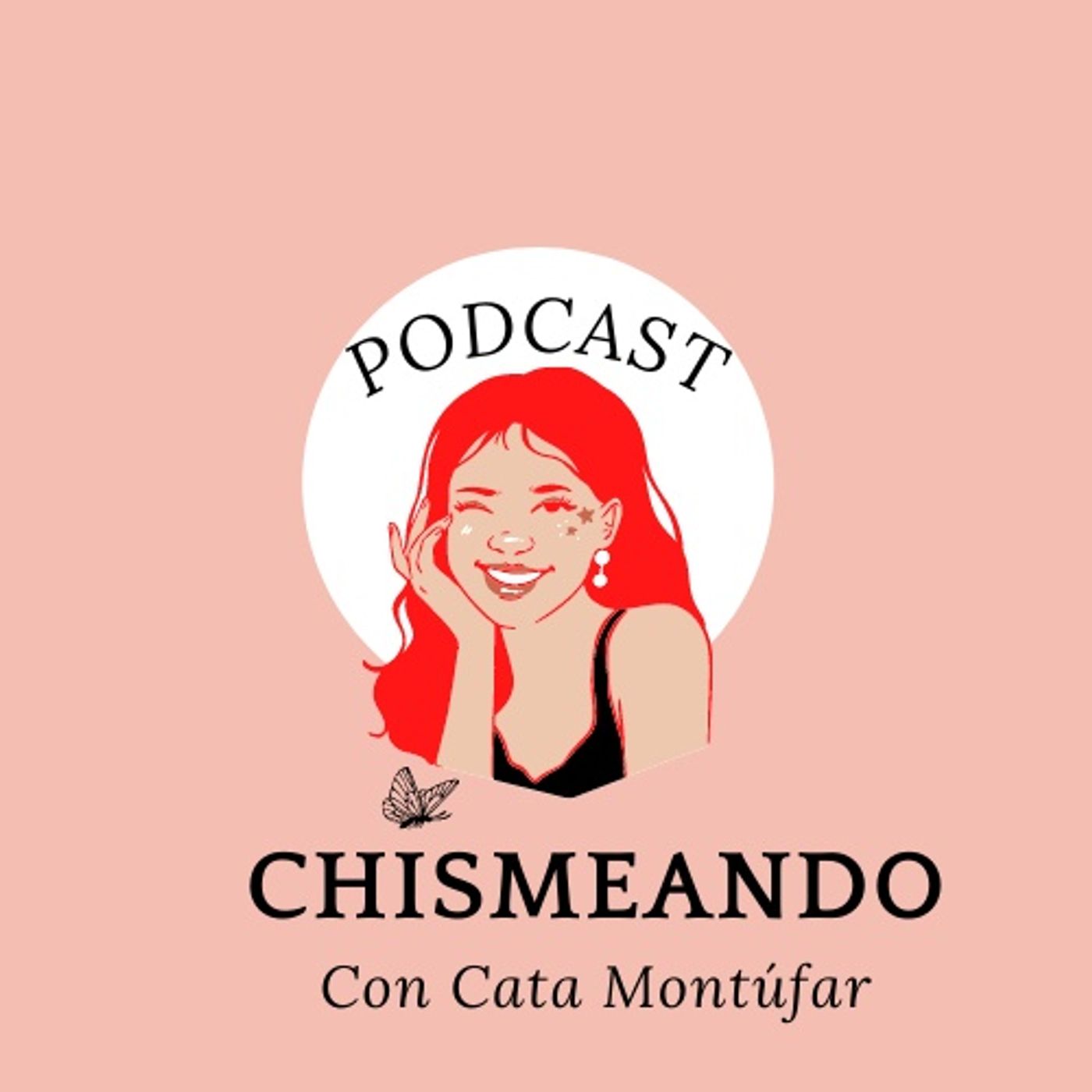 Chismeando con Cata Montúfar 2.0 podcast artwork
