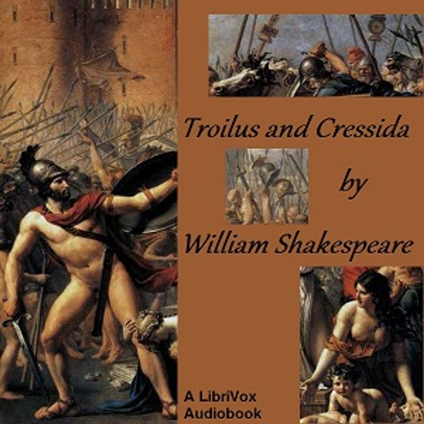 William Shakespeare - The History of Troilus and Cressida (version 2) cover art