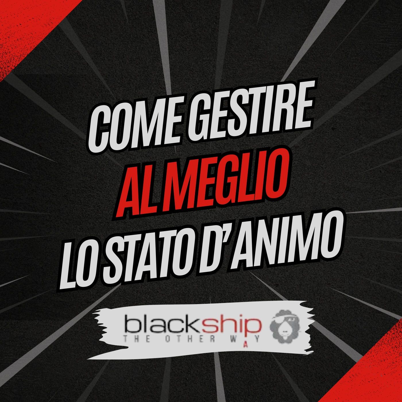 Come gestire al meglio lo stato d'animo