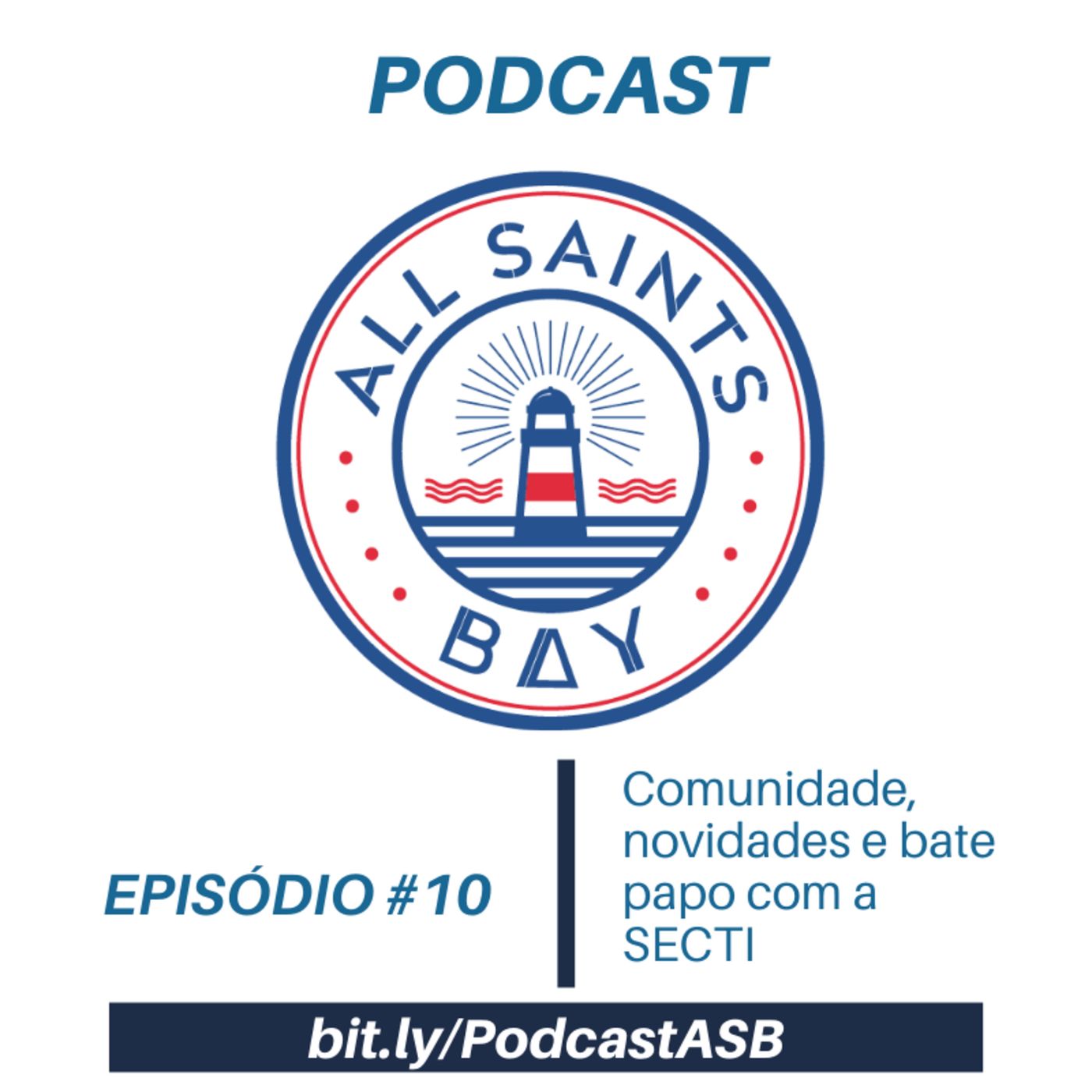 Podcast All Saints Bay #10