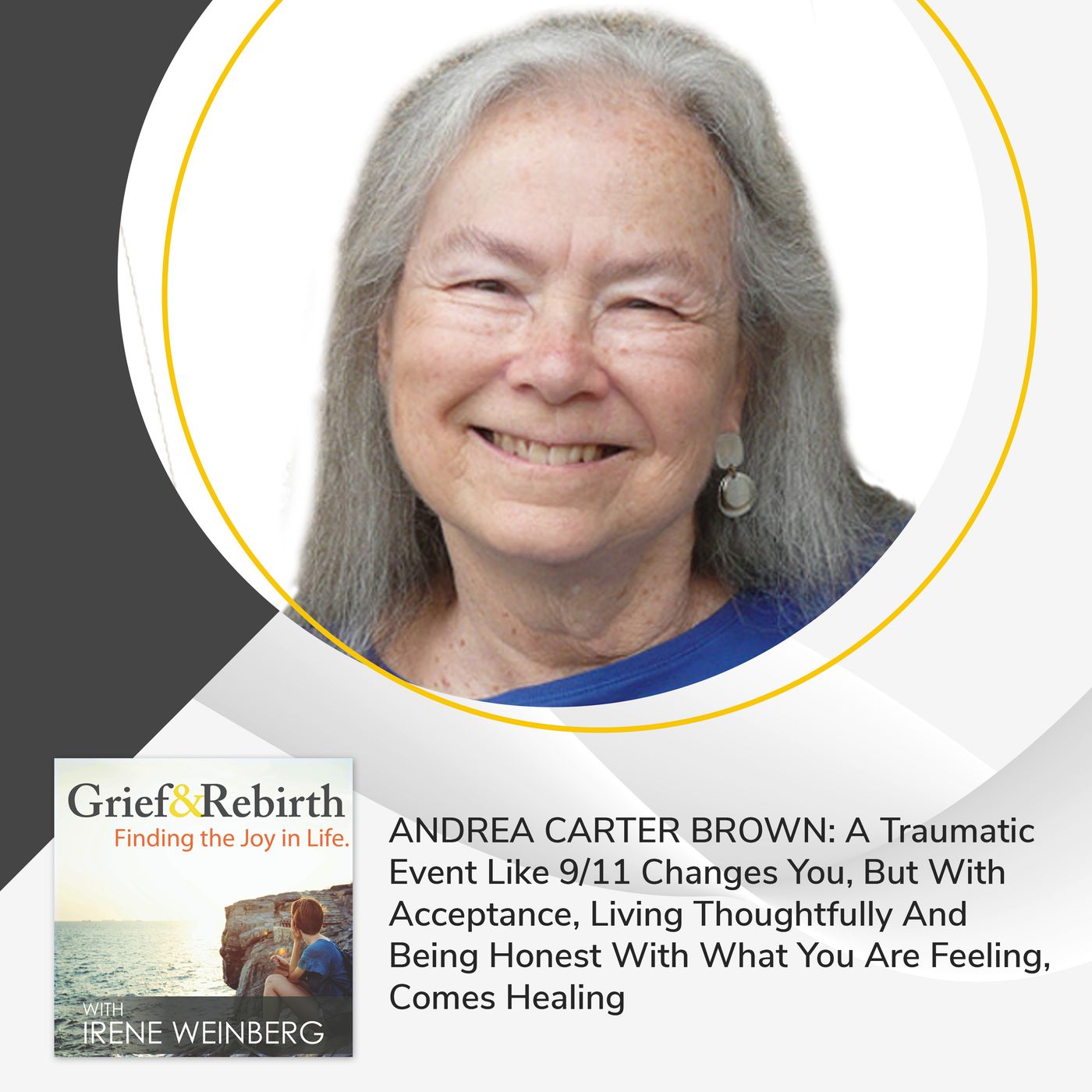 Grief and Rebirth: Finding the Joy in Life