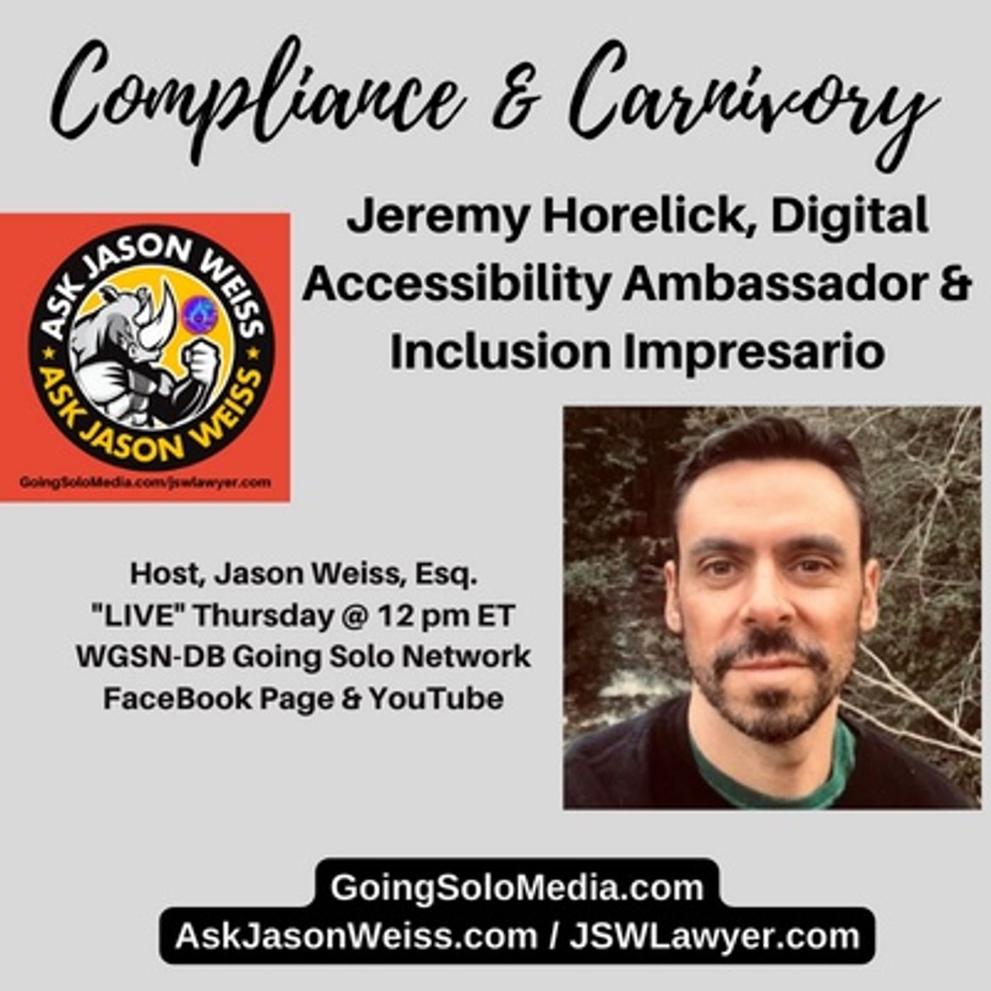 Compliance & Carnivory with Guest, Jeremy Horelick