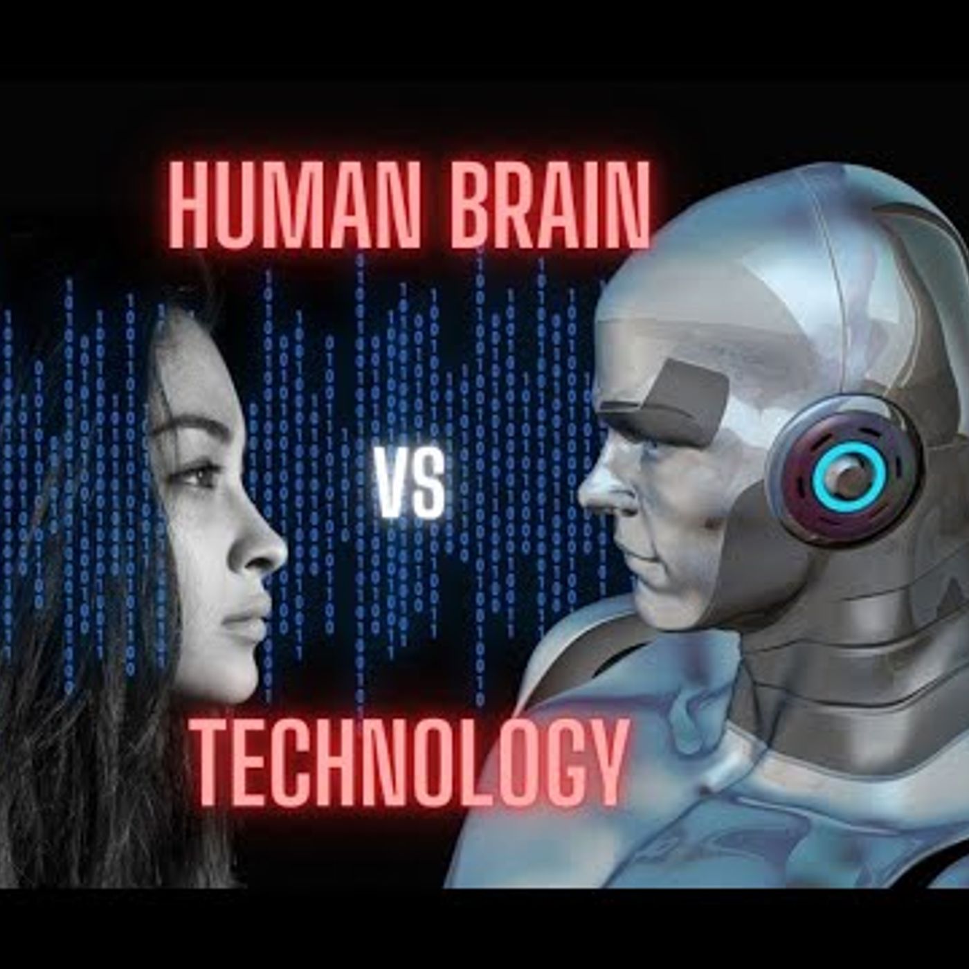Human Brain vs Technology - How Technology affects our Brain? episode artwork