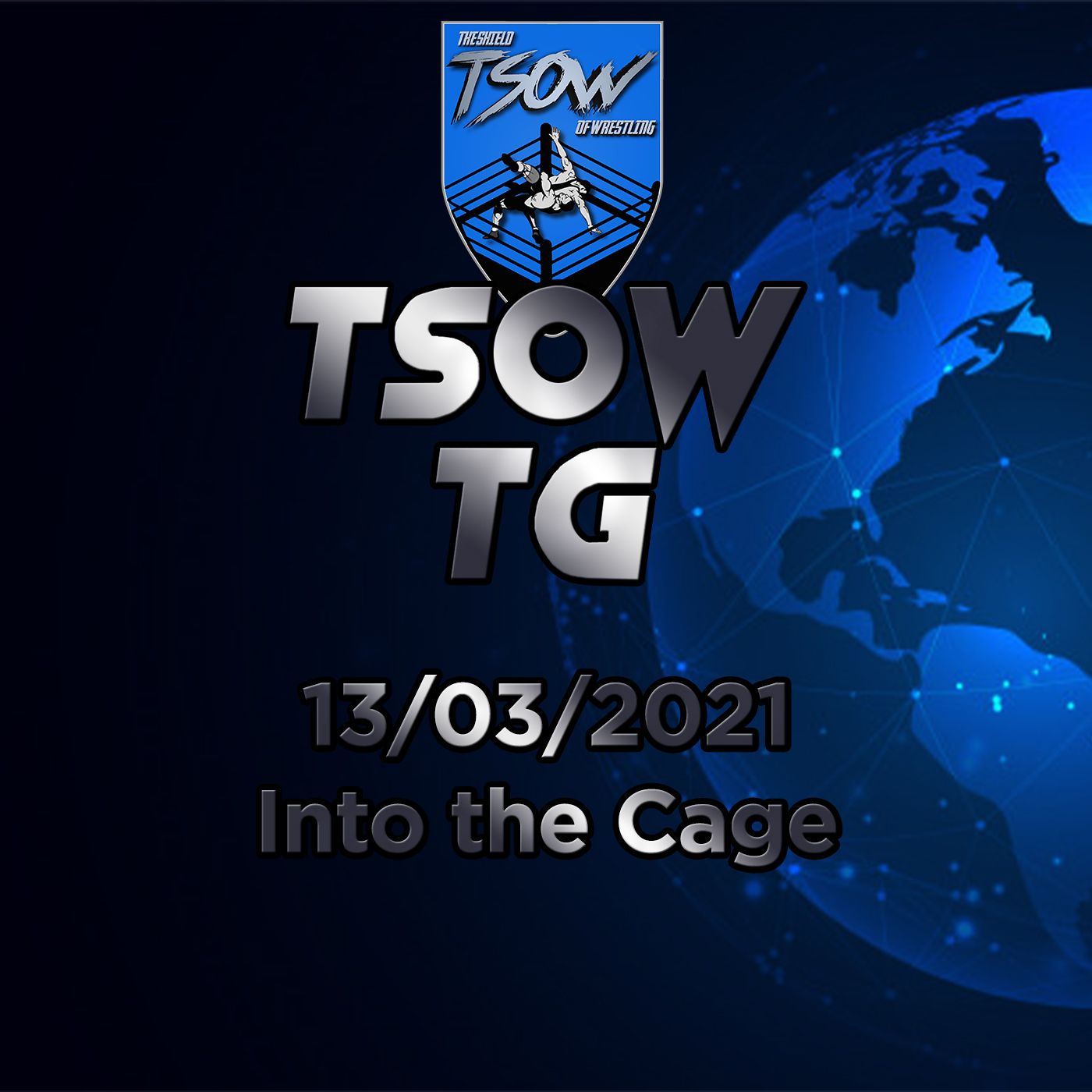TSOW TG 13/03/2021 - Into the Cage