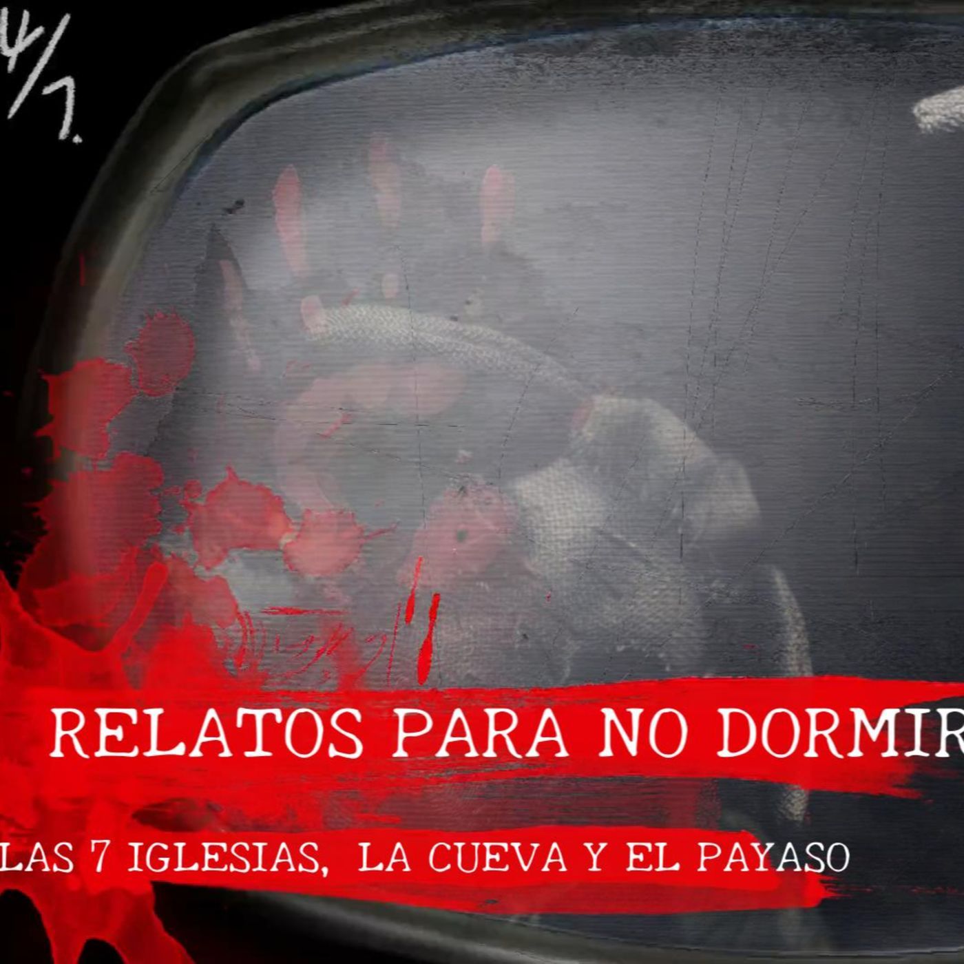 LAS 7 IGLESIAS, LA CUEVA Y EL PAYASO