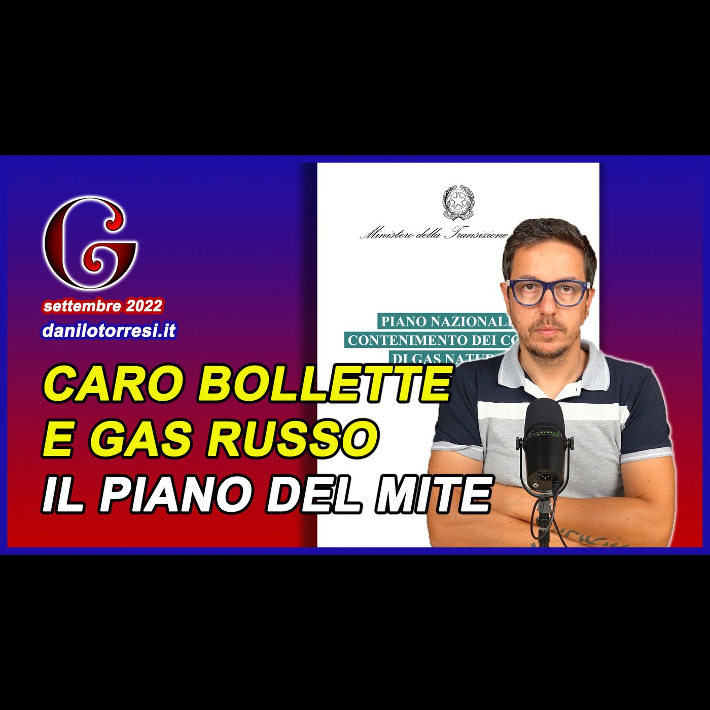 RISPARMIO ENERGETICO - il piano del MiTE contro il caro bollette se la Russia chiude il gas episode artwork