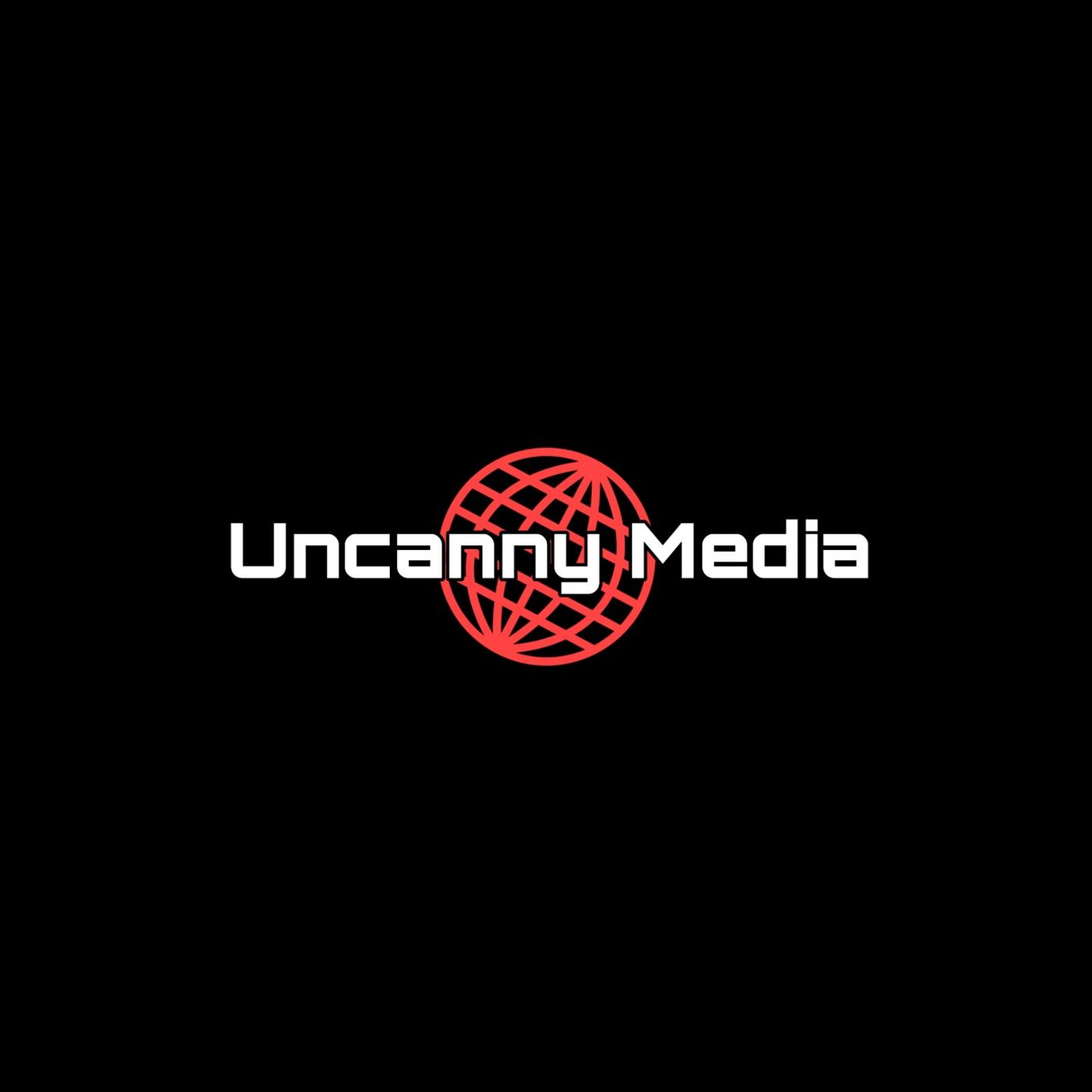 Uncanny Media, the Show!