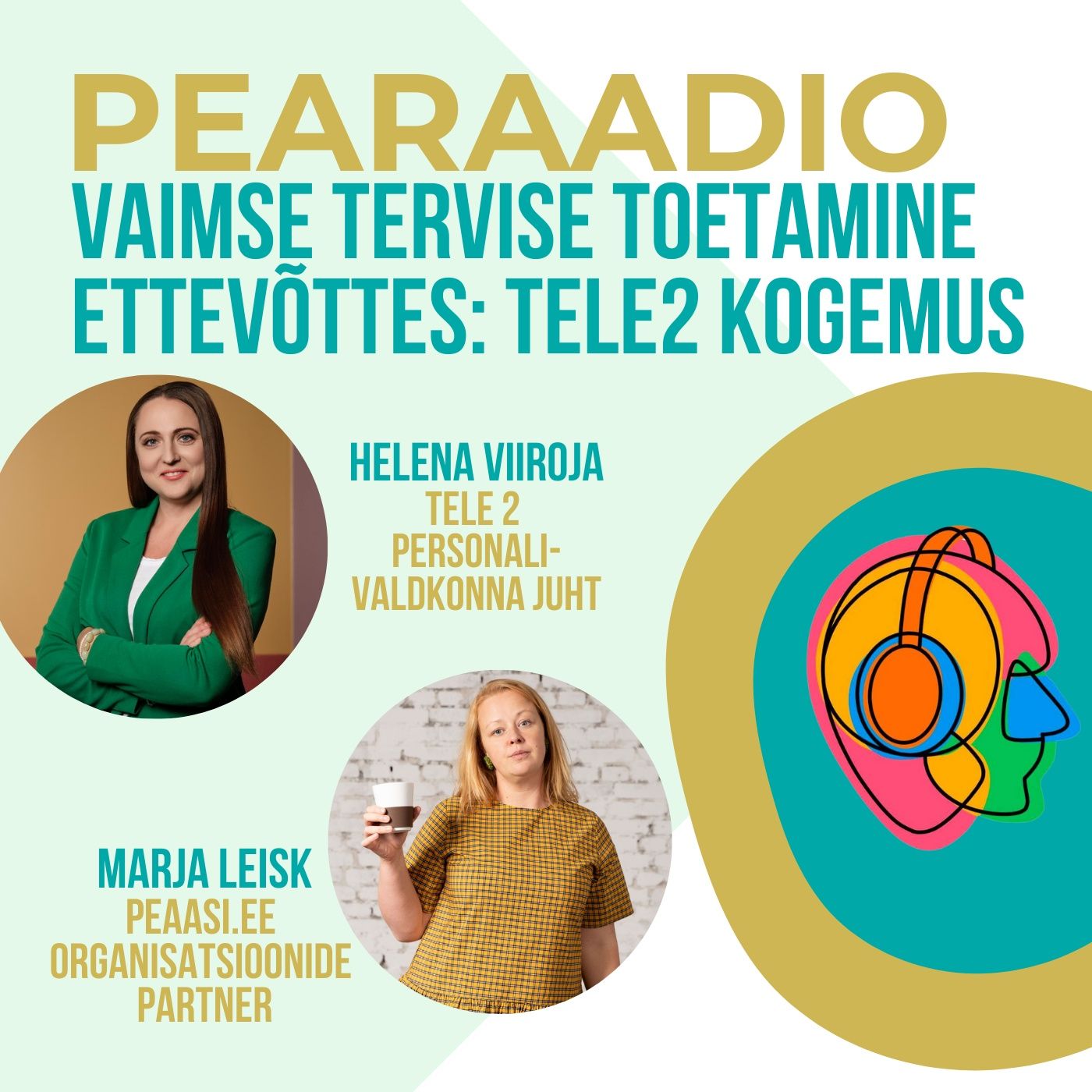 Pearaadio: vaimse tervise taskuhääling