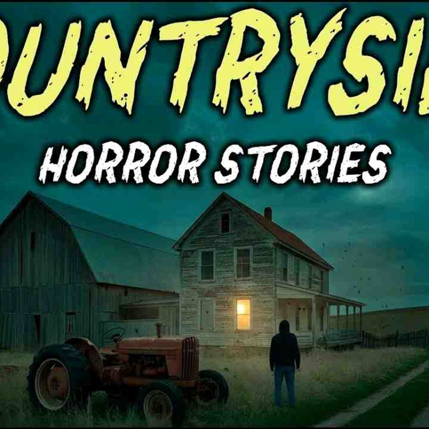 7 True Countryside Horror Stories _ _Never Cross the Fields After Midnight..._ episode artwork