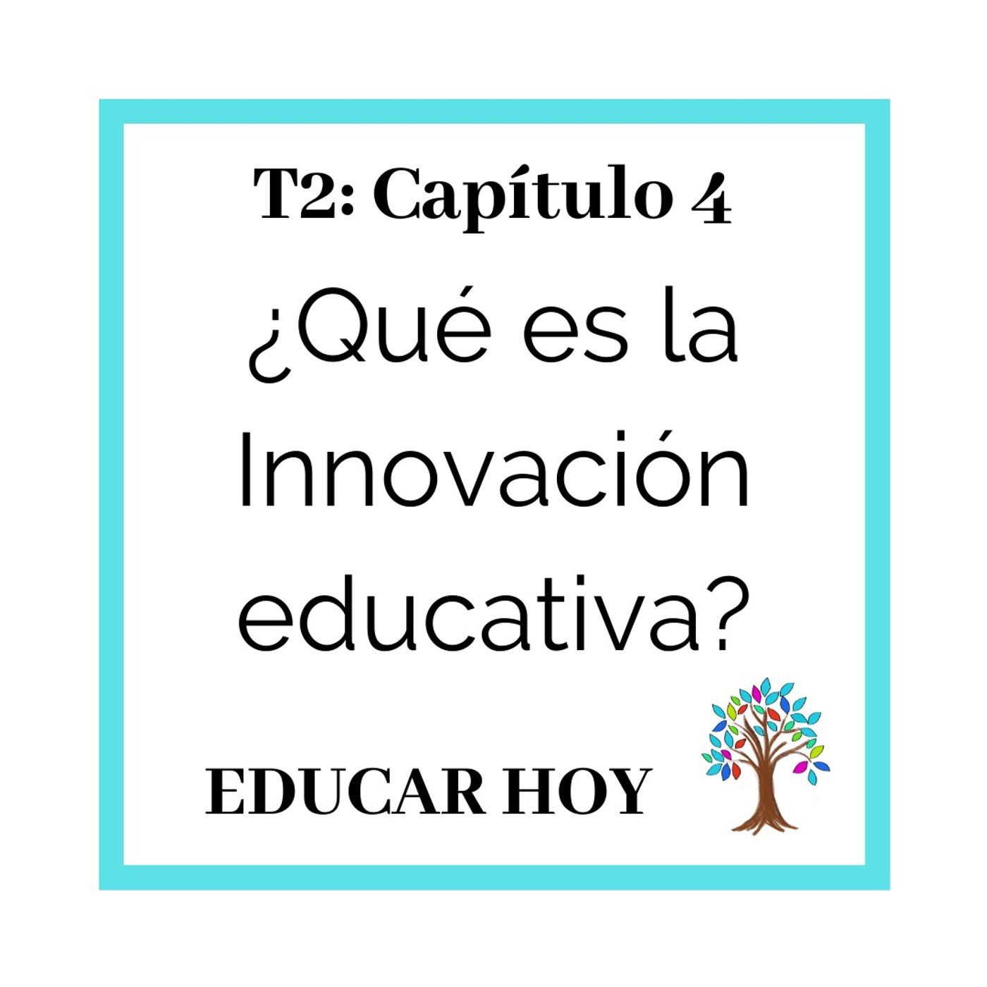 Educar hoy