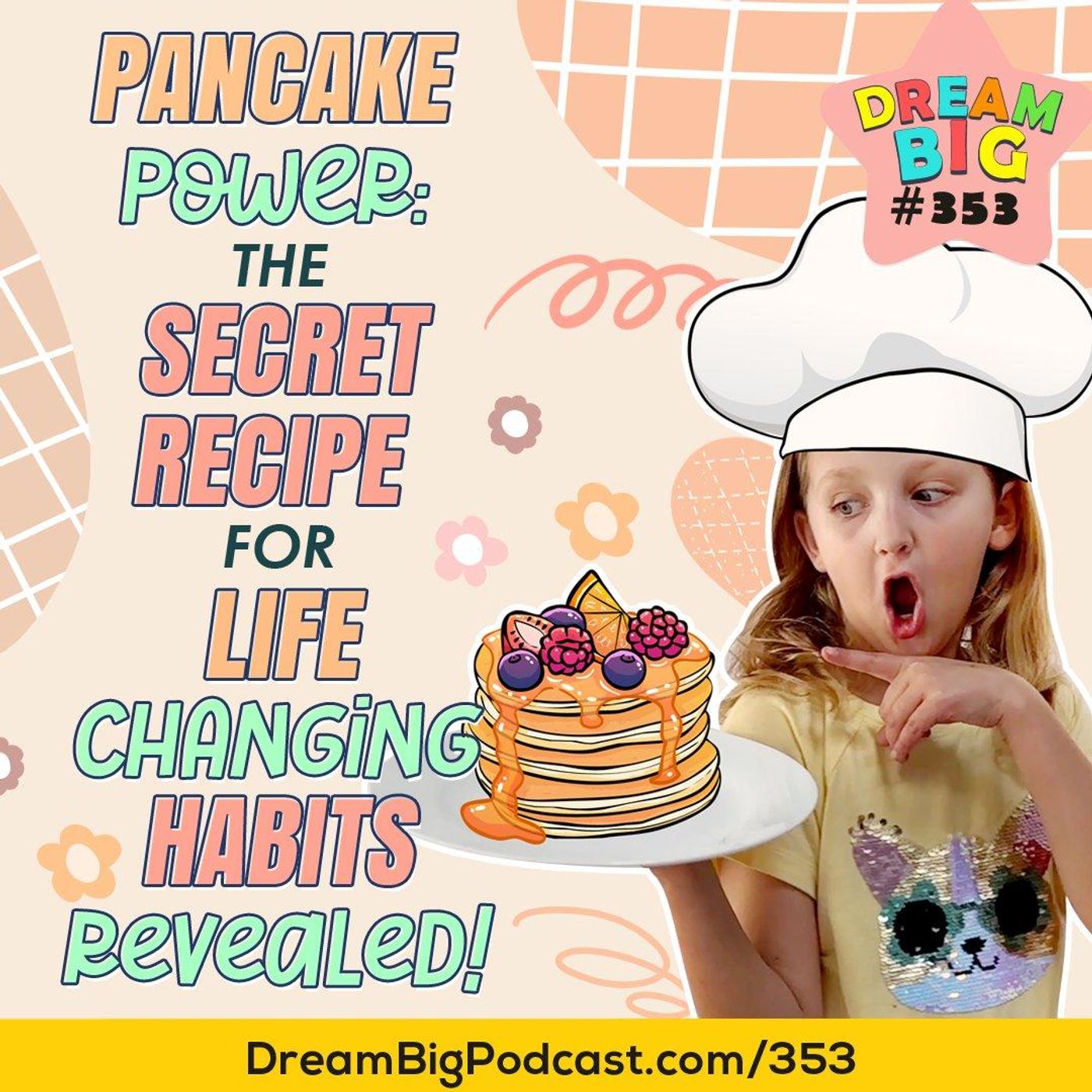 Dream Big Podcast for Kids