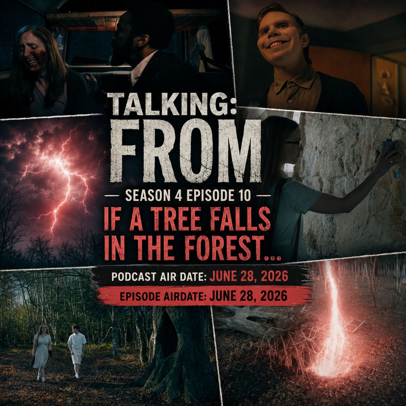 Talking: From S4 E10 — If a Tree Falls in the Forest… episode artwork