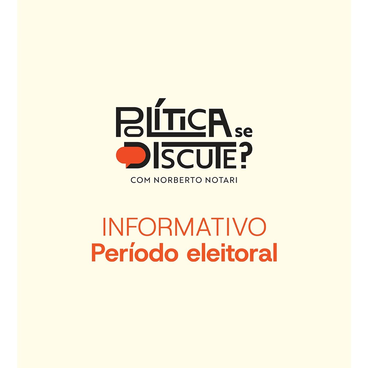 Período eleitoral: um recado aos nossos ouvintes episode artwork