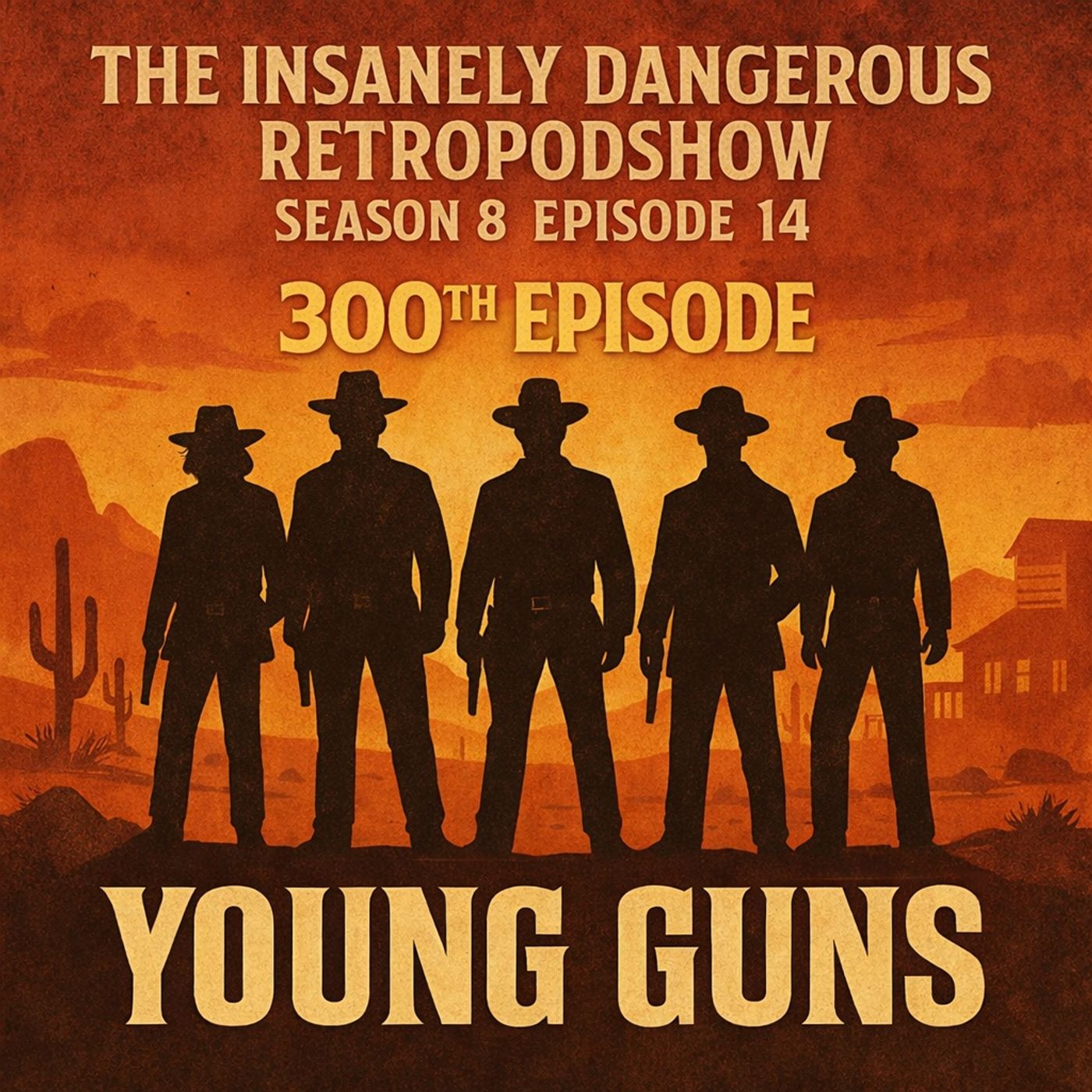 Season 8 Episode 14 - 300th Episode - Young Guns episode artwork