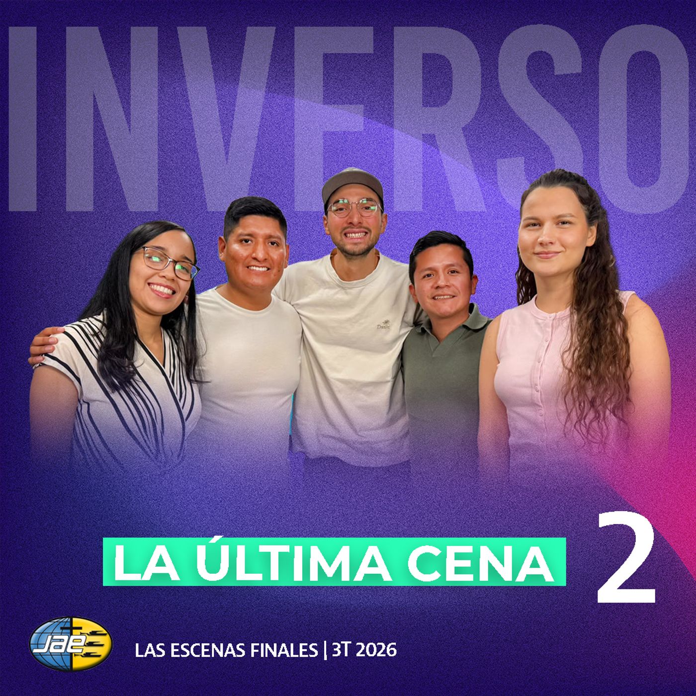 Inverso | Una relación más íntima con Dios | Cap 2 | Reveses | 3T 2026 — inVerso - JAE cover