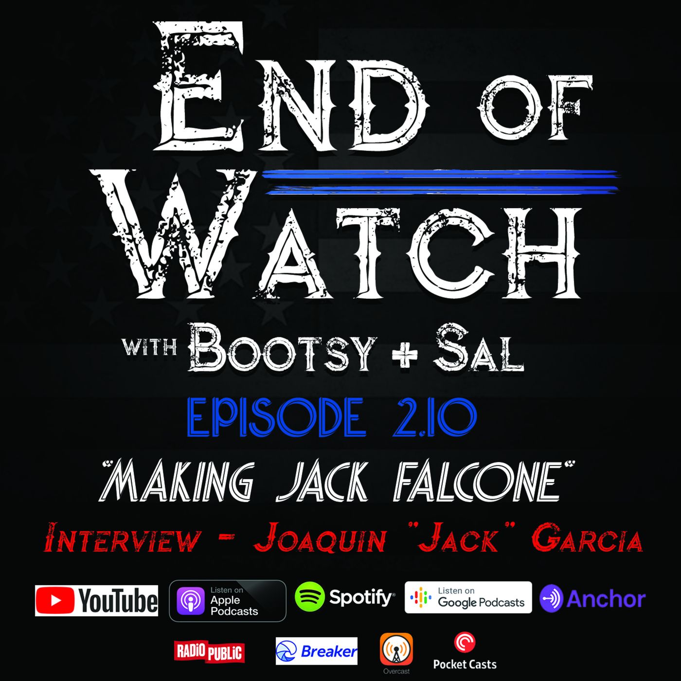 End of Watch with Bootsy + Sal