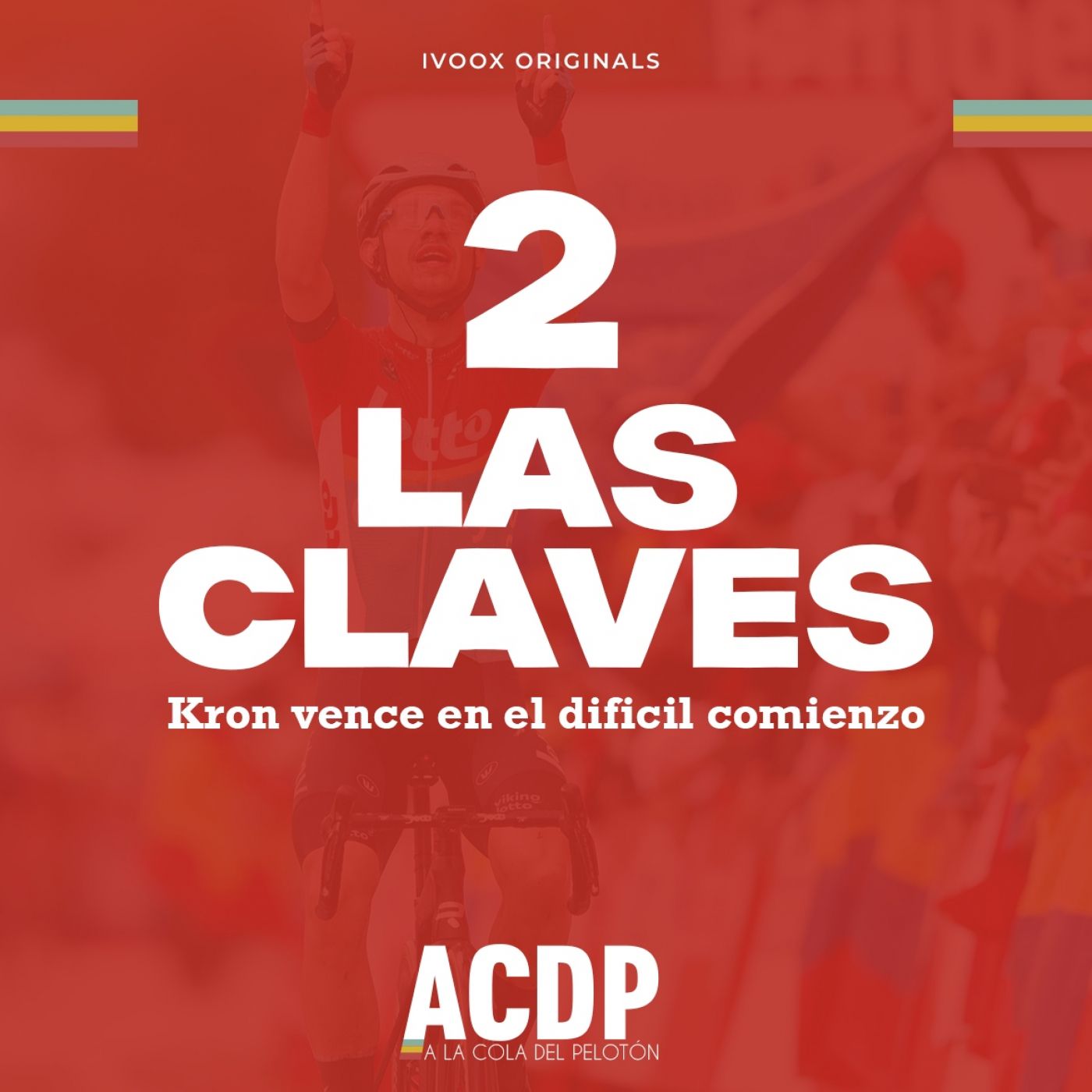 2️⃣ Las Claves La Vuelta 23 | Una "Gran Salida" complicada | Previa etapa 3 | A la Cola del Pelotón episode artwork