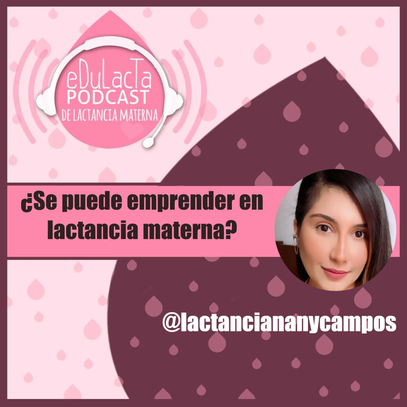 Podcast de lactancia materna EDULACTA