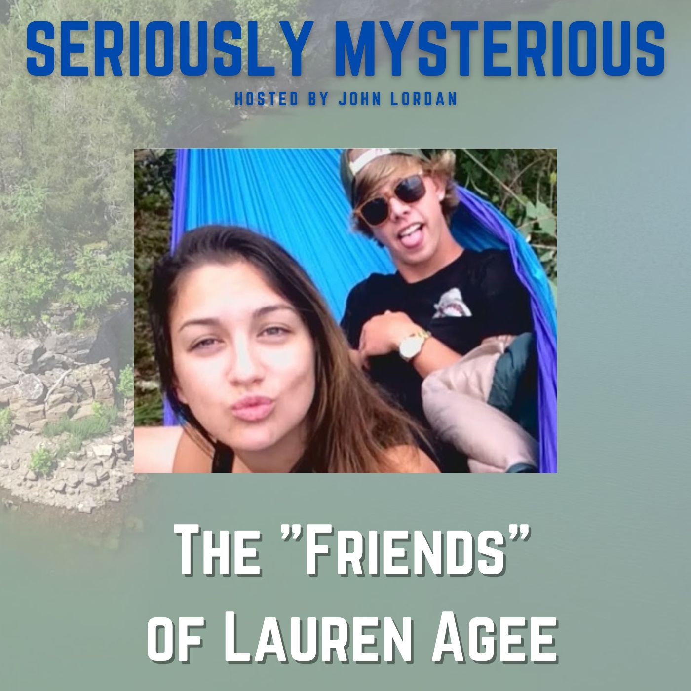 The "Friends" of Lauren Agee