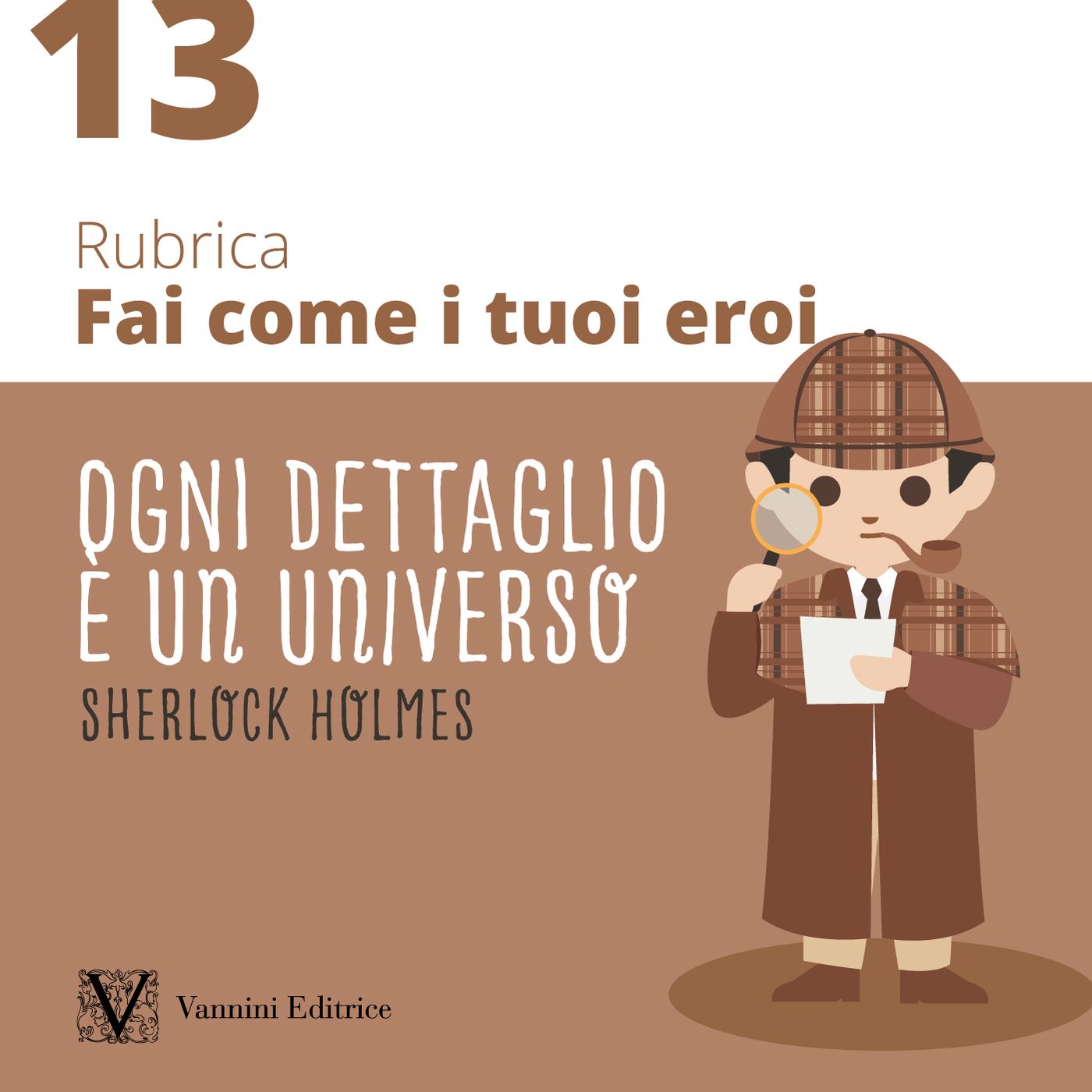 Fai come i tuoi eroi