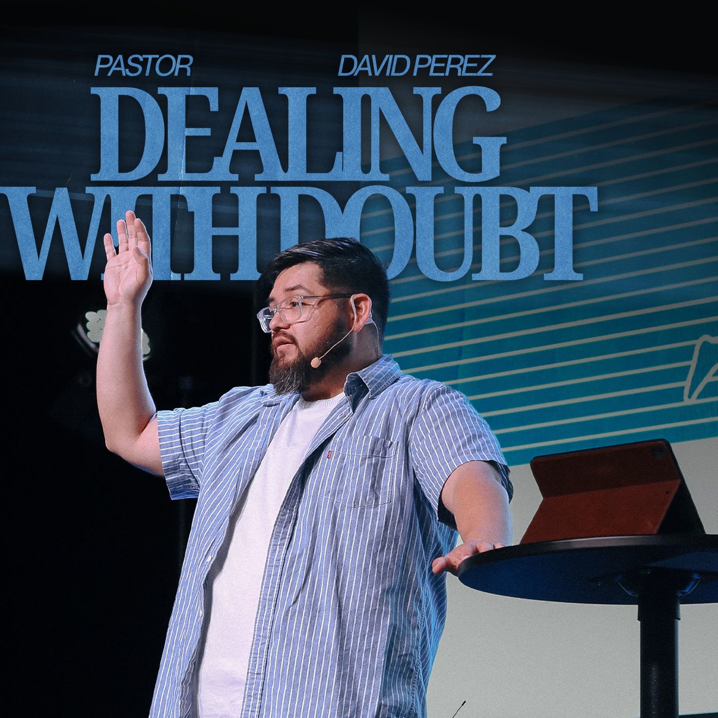 Dealing With Doubt | Lower Valley Campus episode artwork