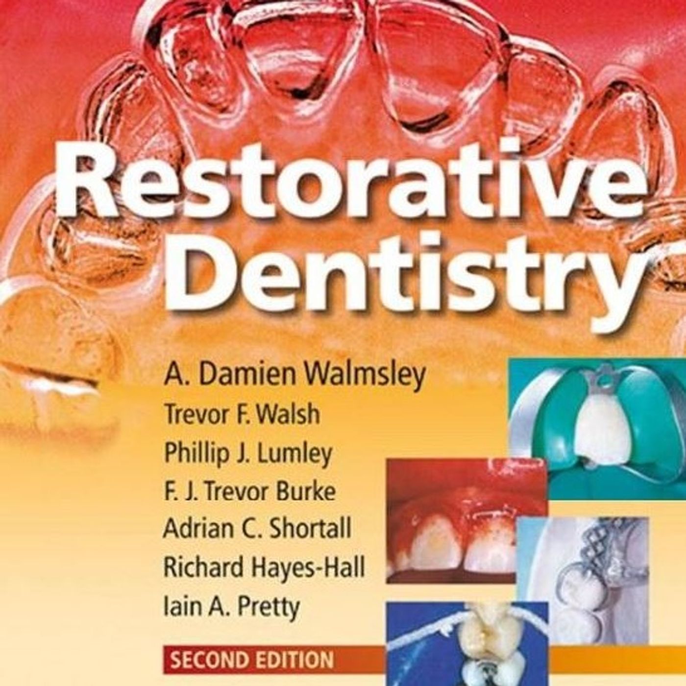 Restorative Dentistry