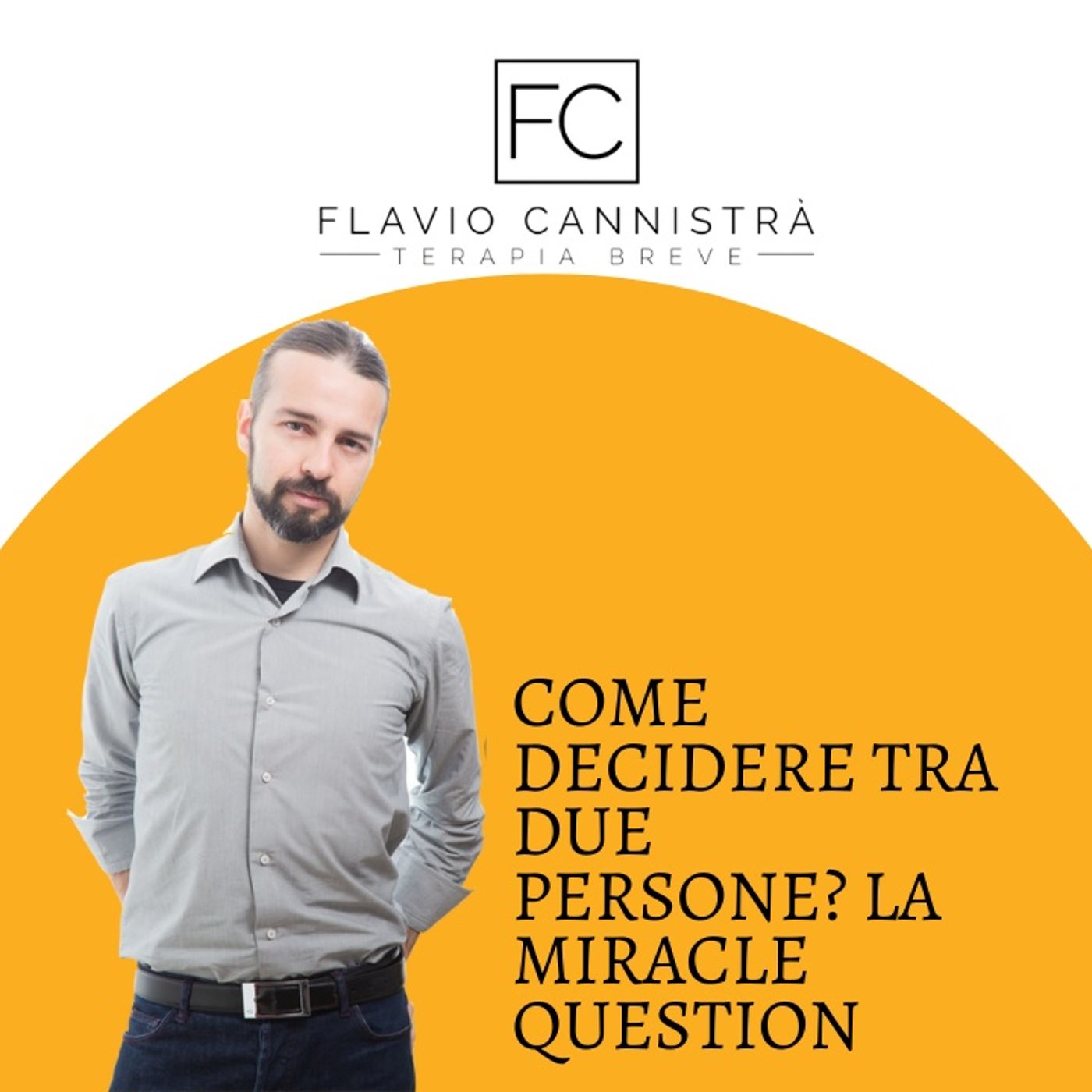 Flavio Cannistrà - Terapie Brevi