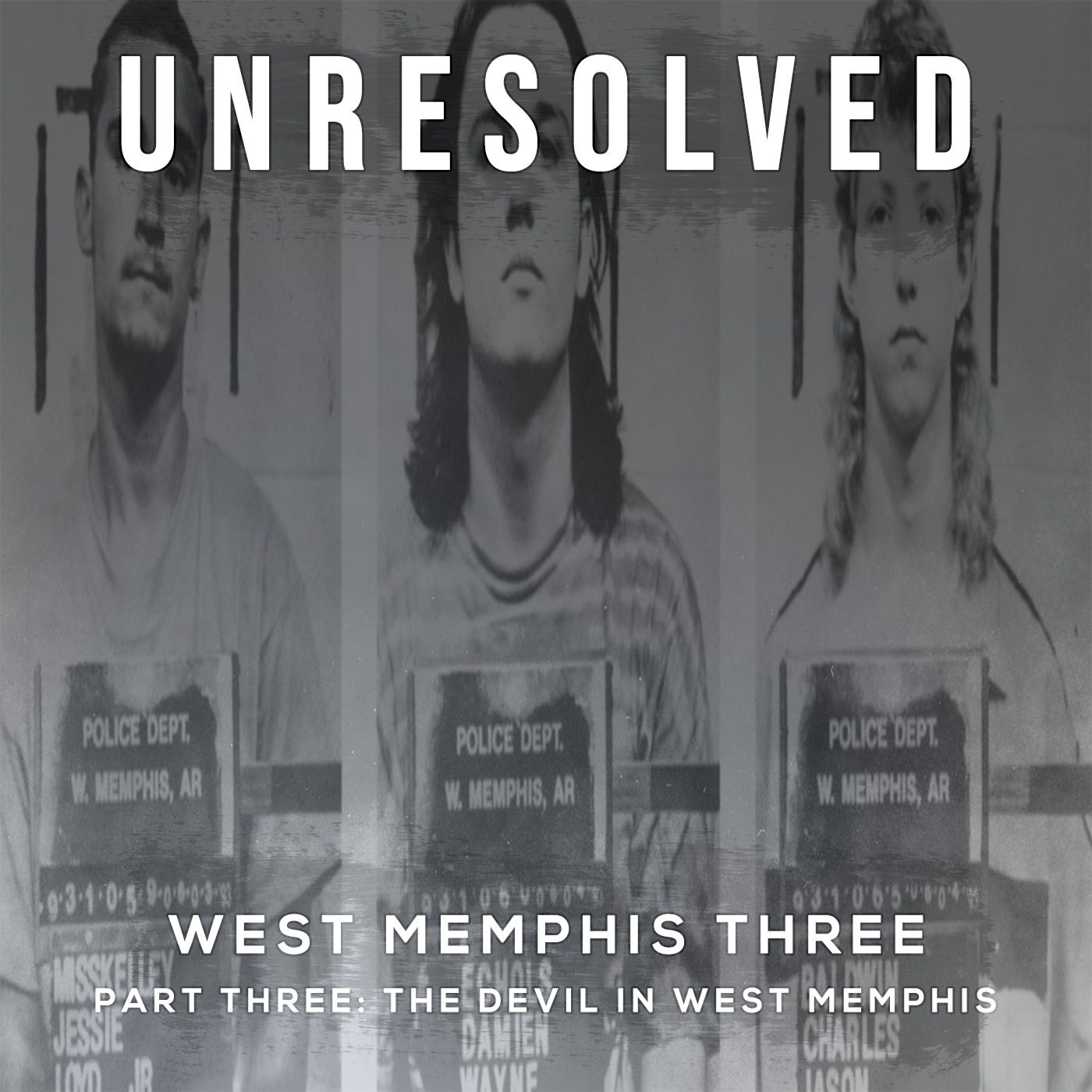 West Memphis Three (Part Three: The Devil In West Memphis)