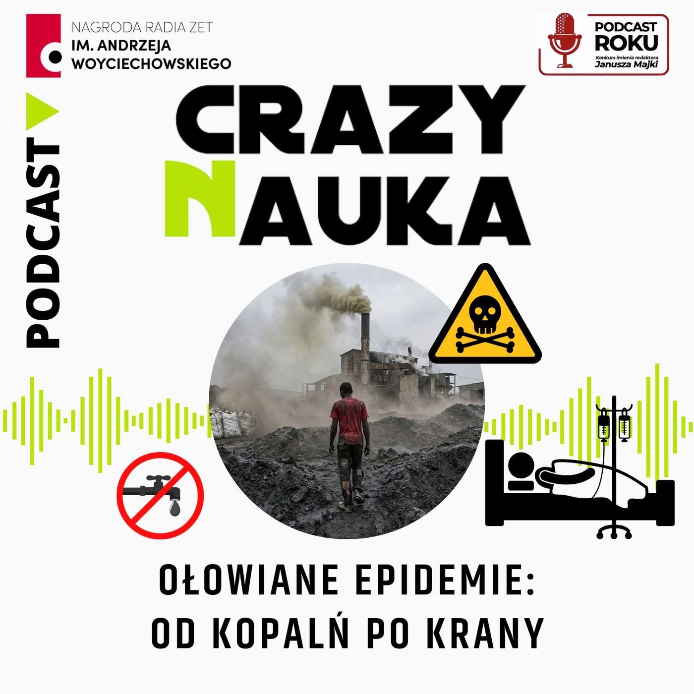 156. Ołowiane epidemie: od kopalń po krany