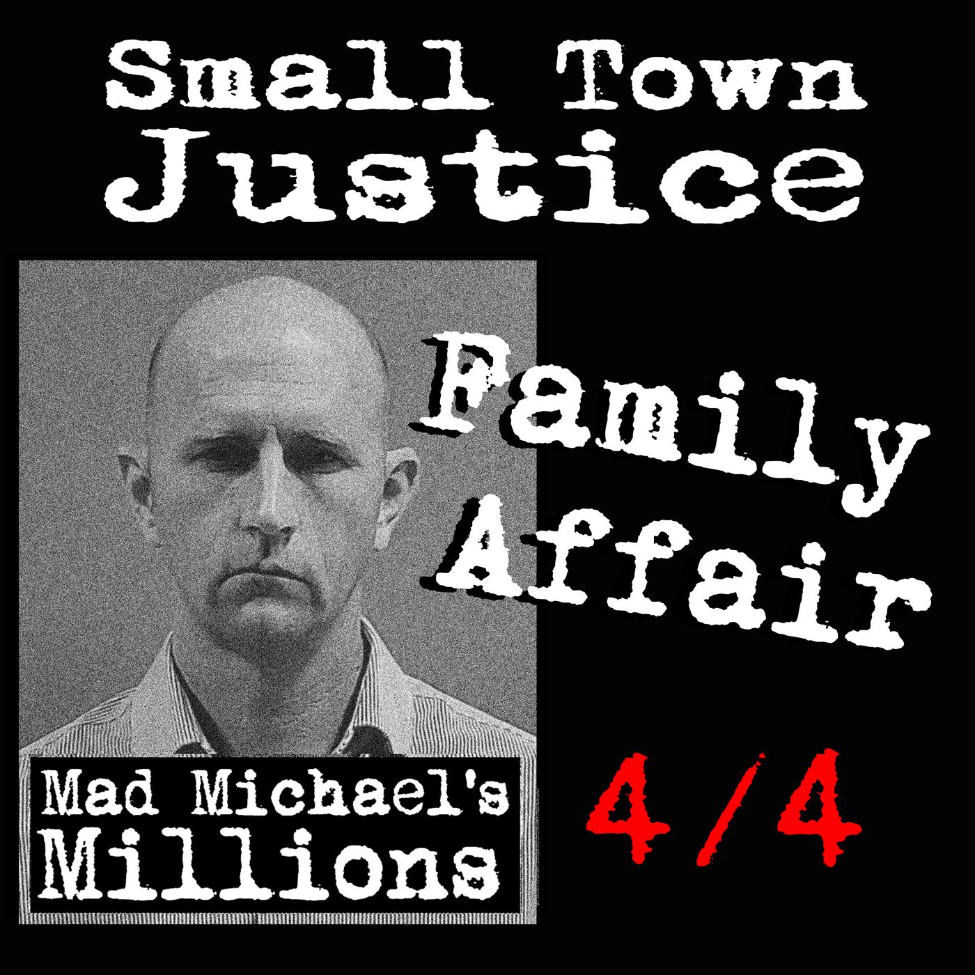 Small Town Justice