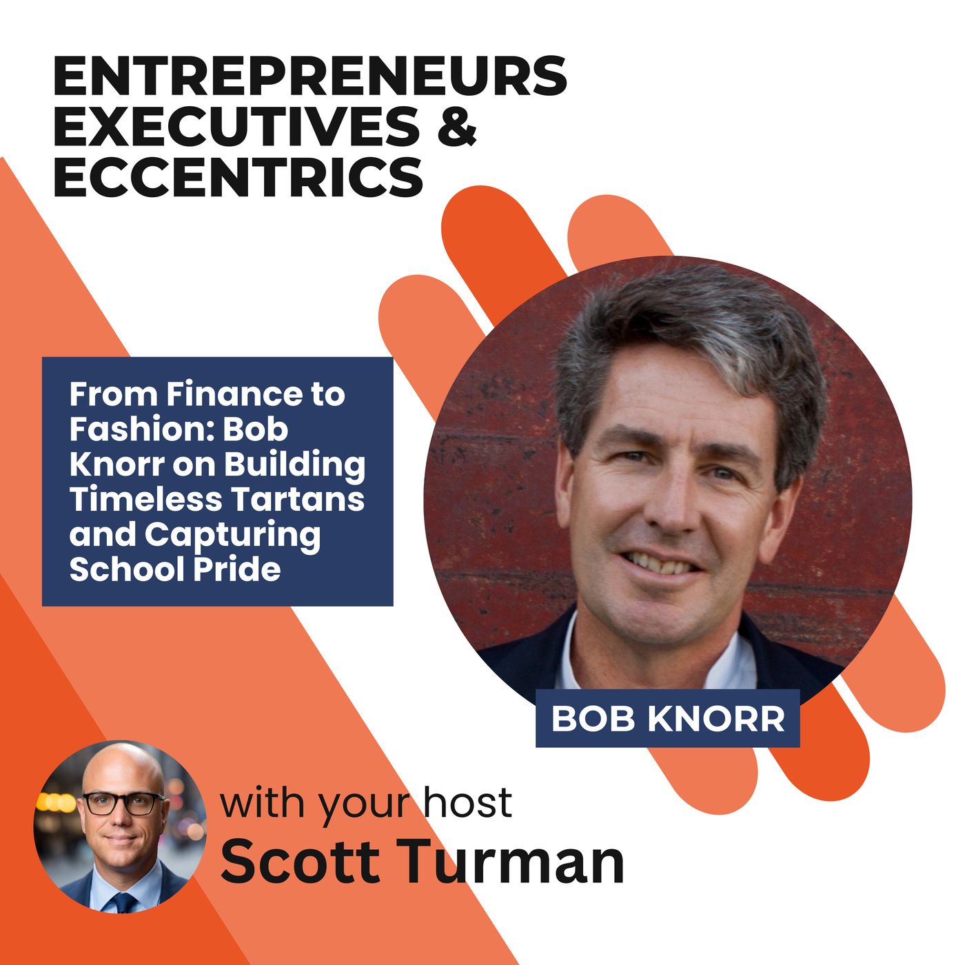 Entrepreneurs, Executives, & Eccentrics