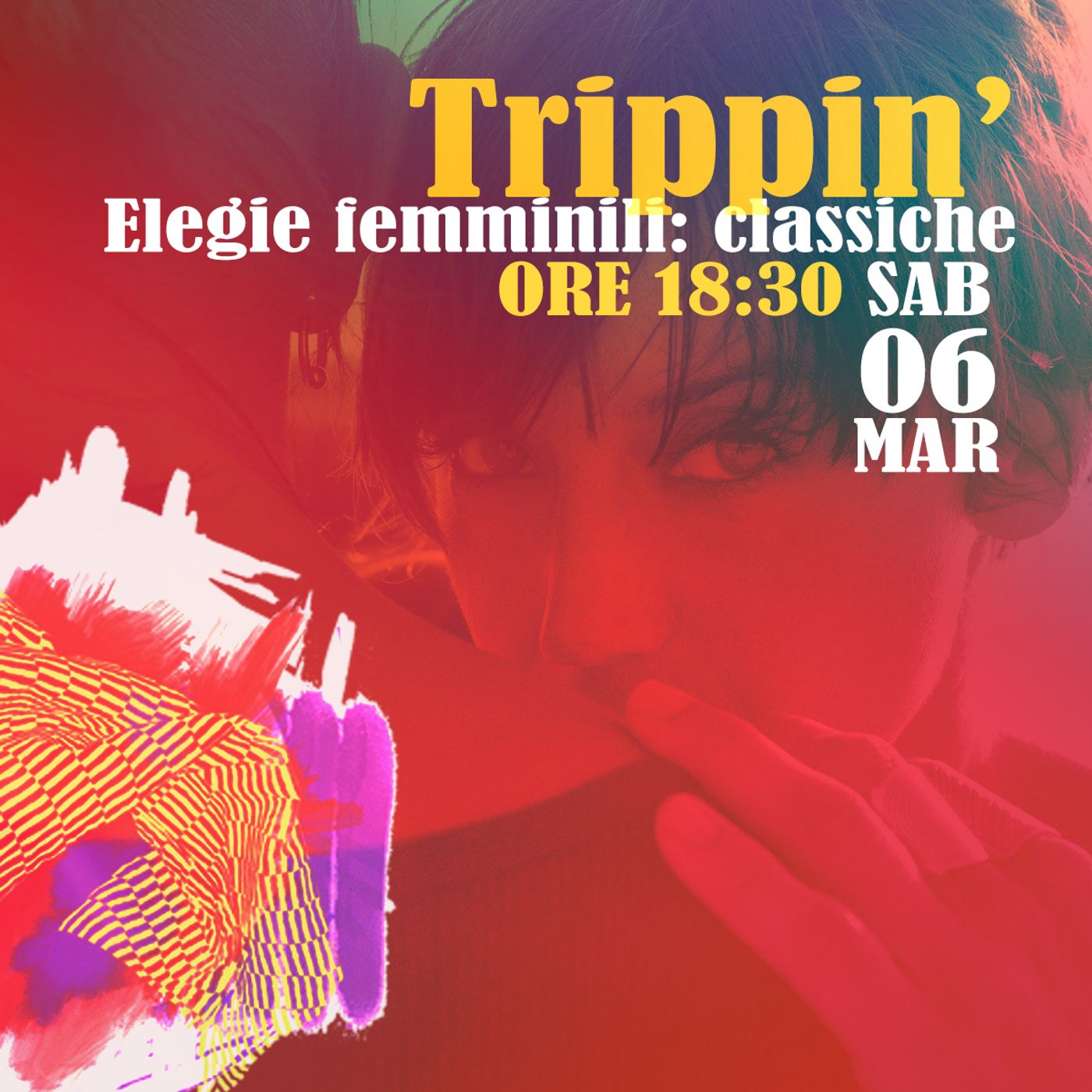 Trippin' #23 - Elegie femminili: classiche - 06/03/2021