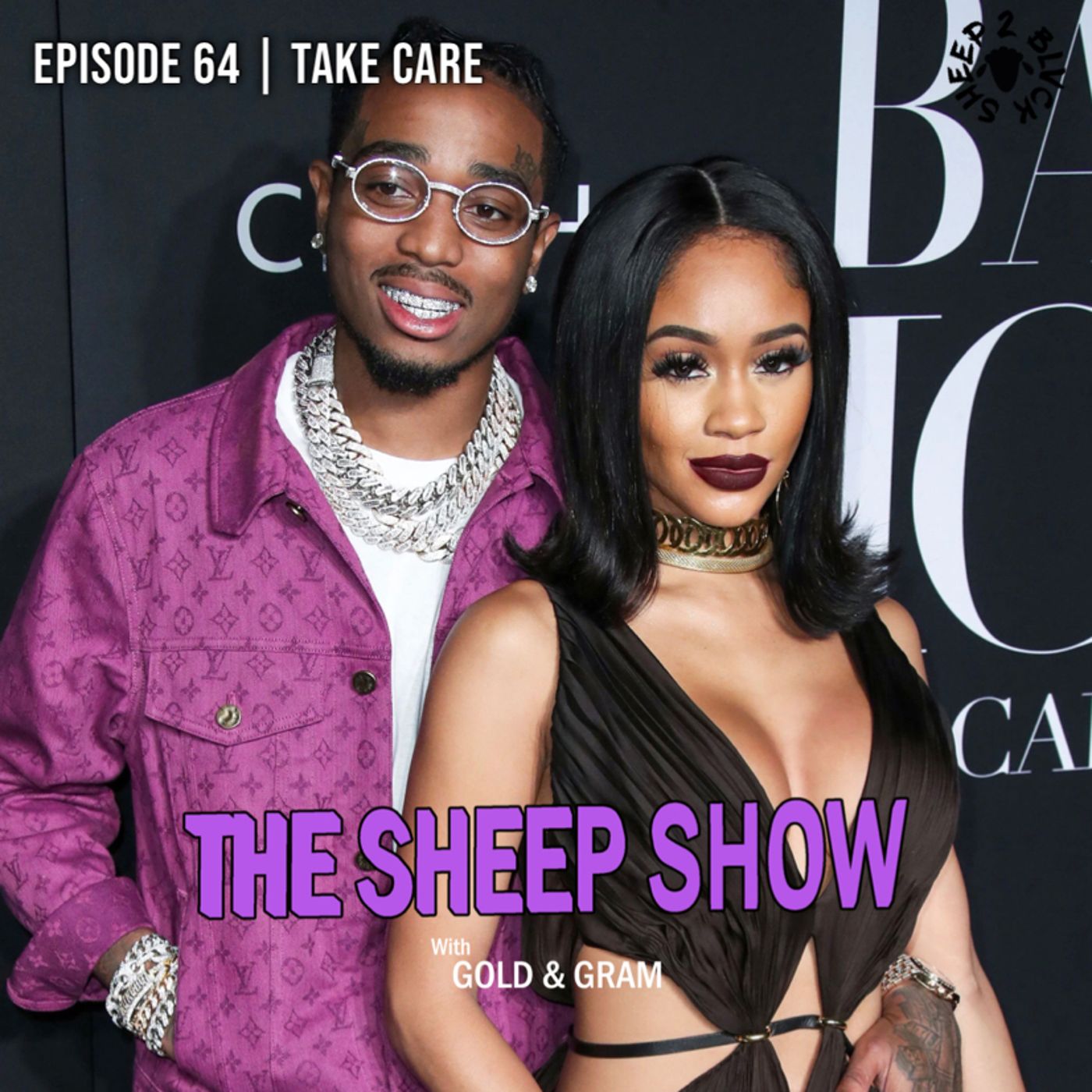 2BLVCKSHEEP's The Sheep Show - Take Care (Ep. 64)