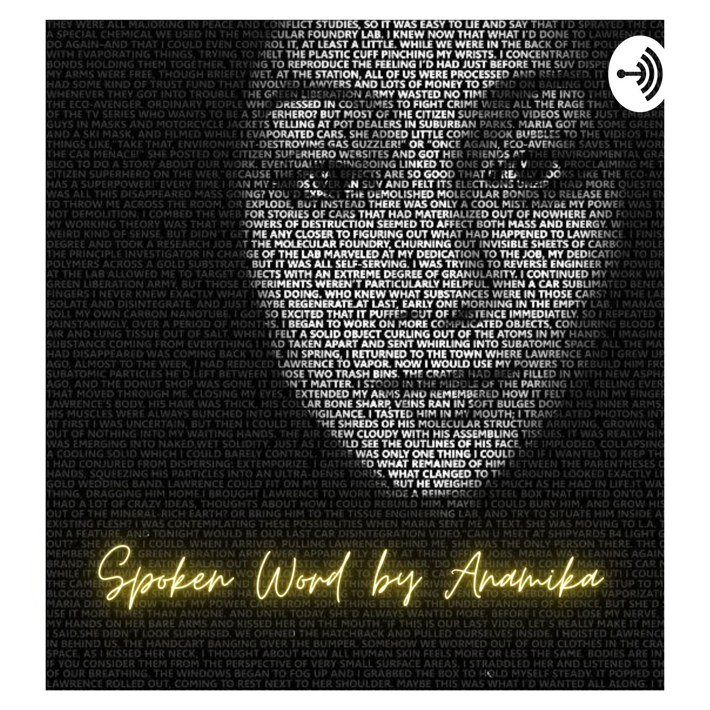 Spoken Word by Anamika