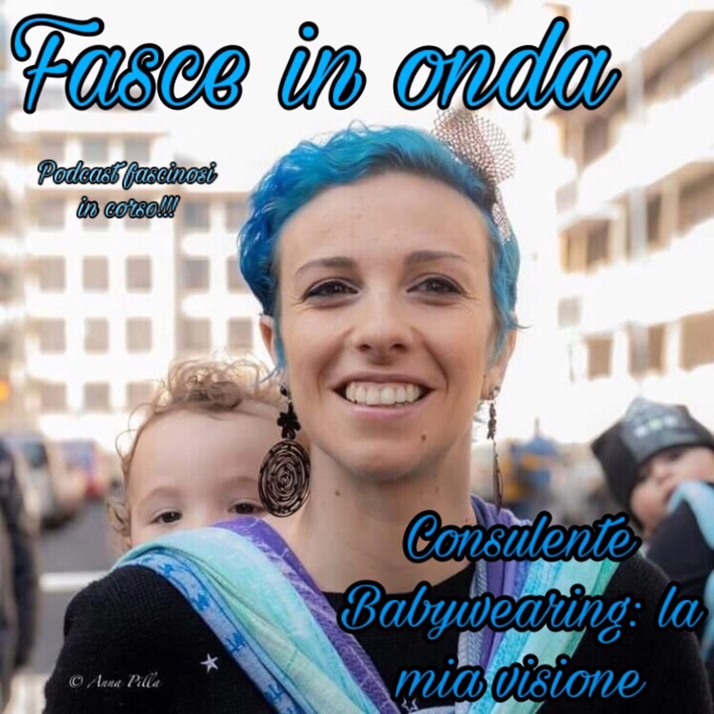 Episodio 3 - Consulente Babywearing: la mia visione