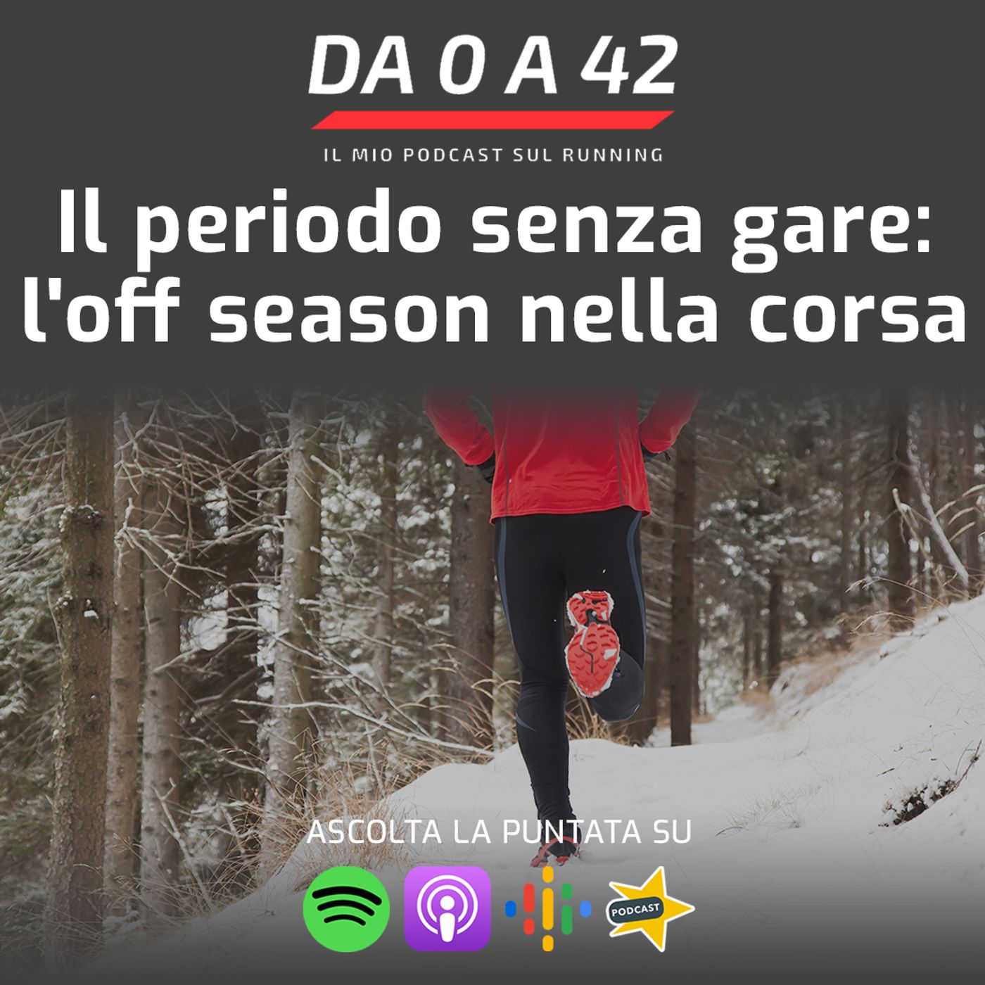 Da 0 a 42 - Il mio podcast sul running