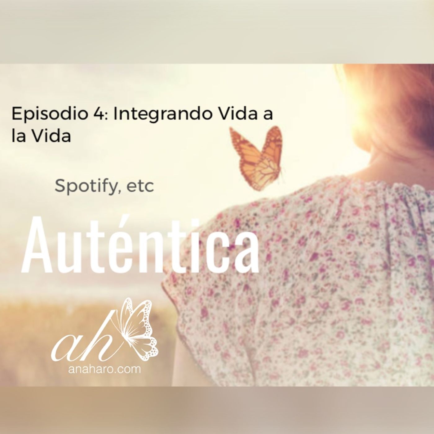 Ana Haro - Auténtica 🦋