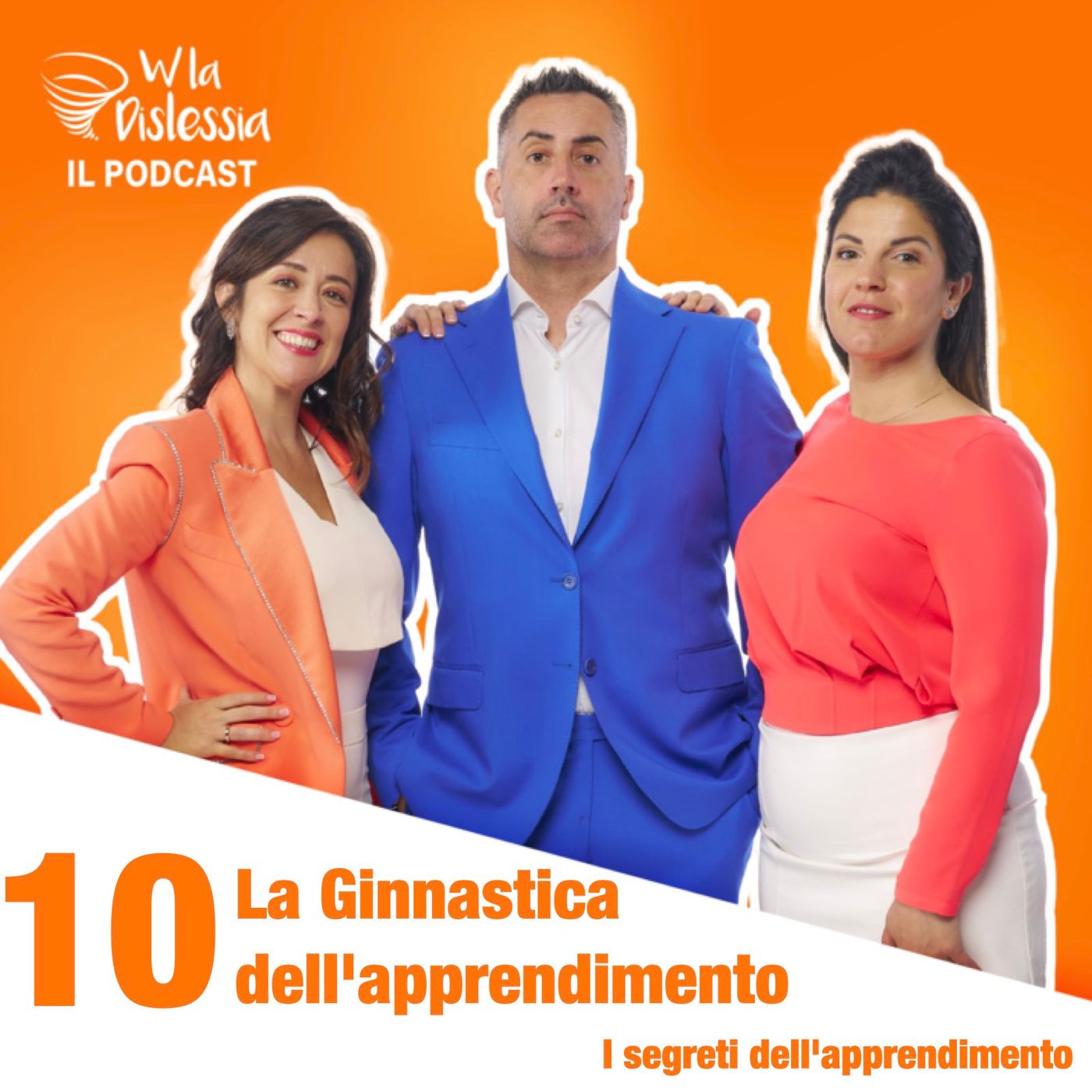 Ep. 10 La Ginnastica dell'Apprendimento