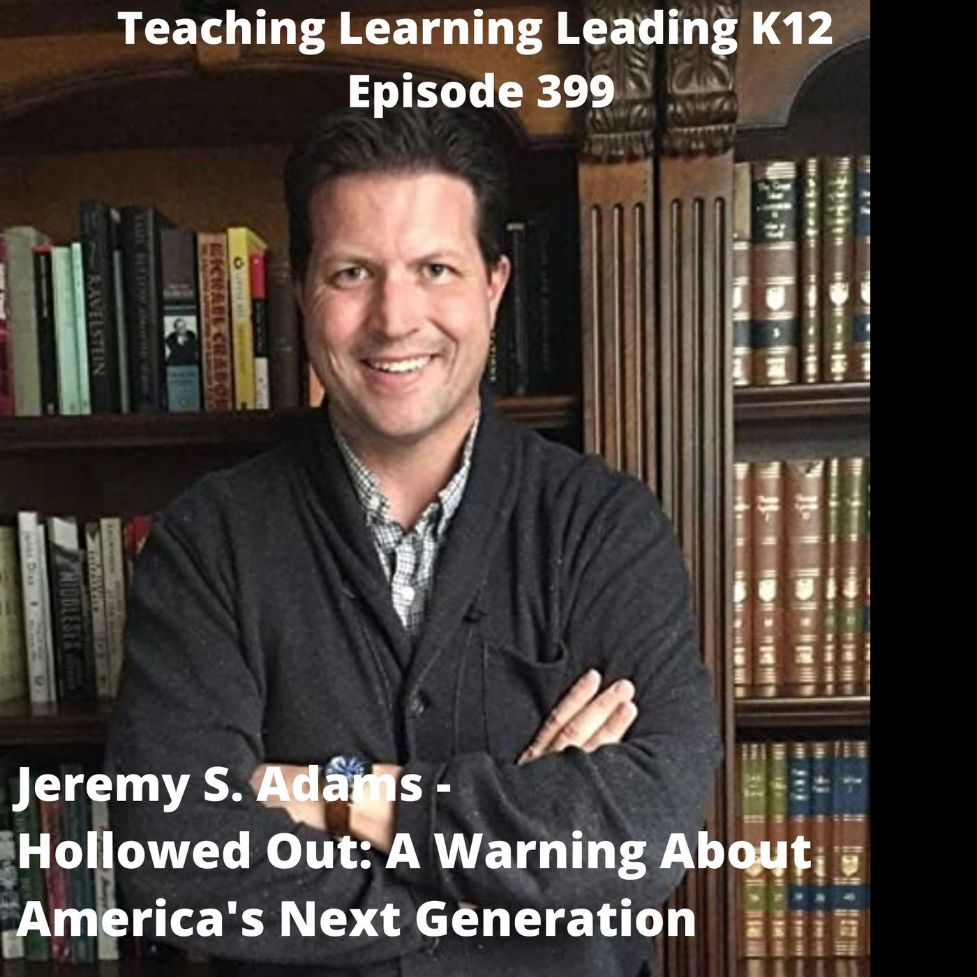 Teaching Learning Leading K-12