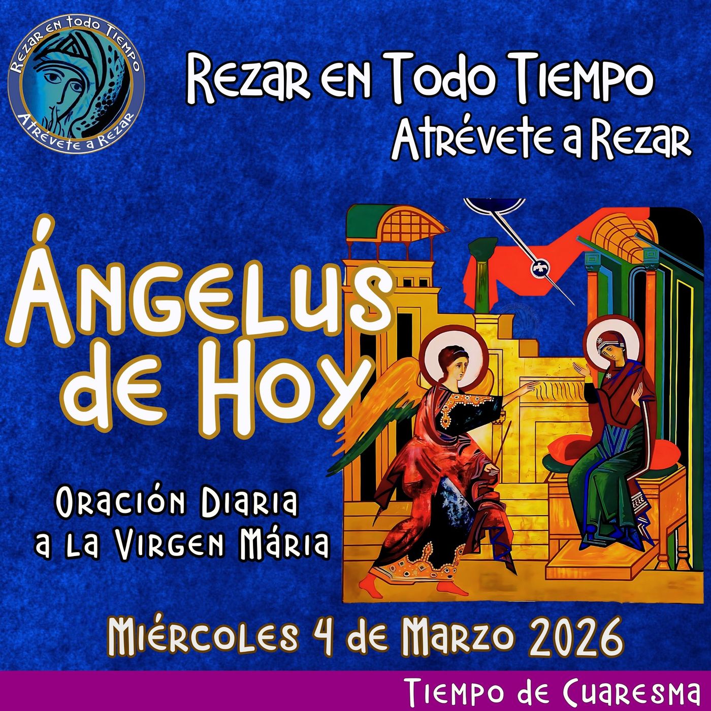 Oración del Angelus del día de hoy, Miércoles 4 de Marzo 2026, Oración a la virgen María 🌹Oracion diaria a la Virgen María 🙏
