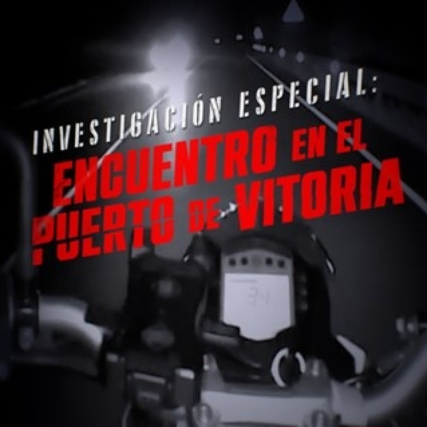 Cuarto Milenio 17×41 (12/06/2022): Investigación especial: encuentro en el Puerto de Vitoria