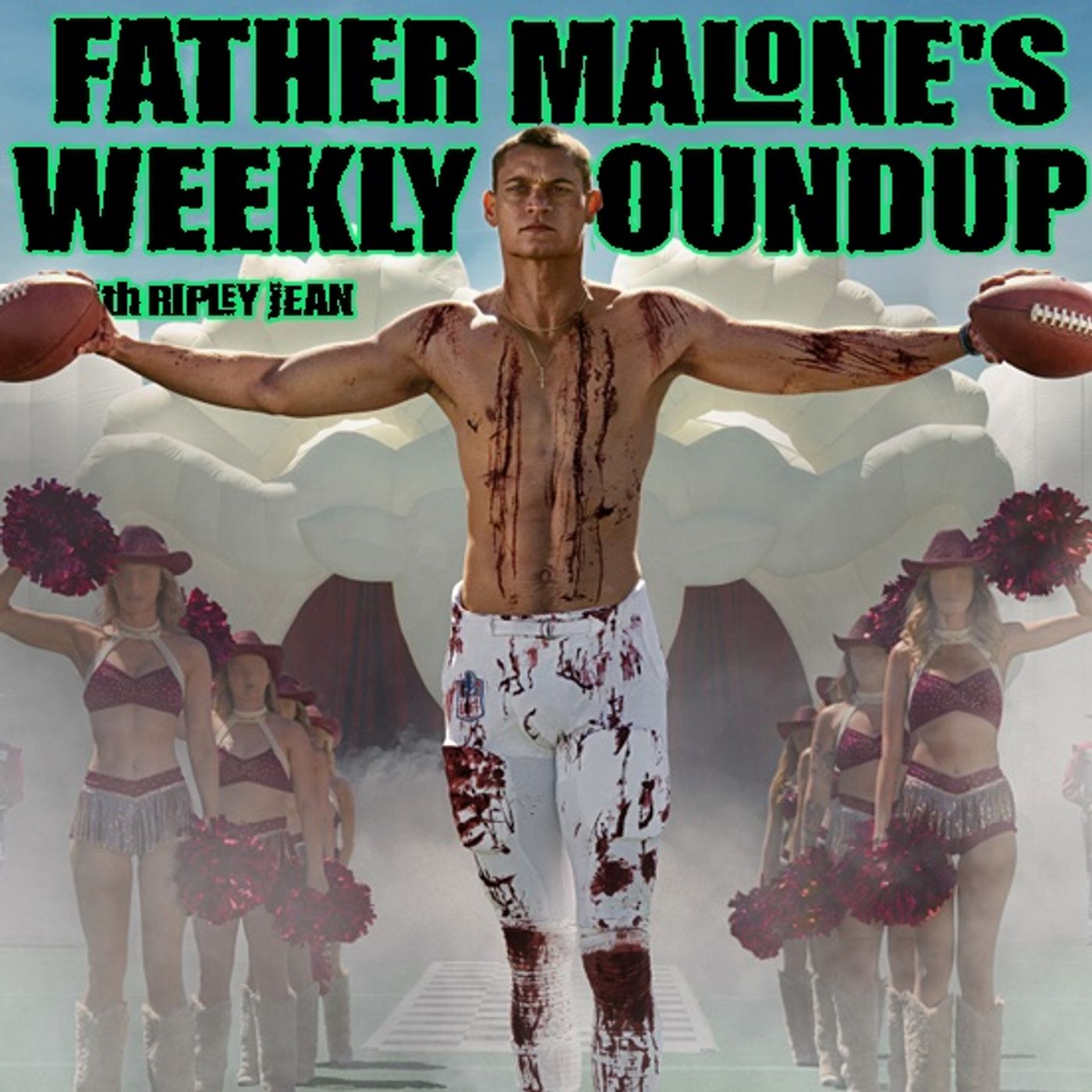 Father Malone's Weekly Roundup - The Conjuring Last Rites (2025), HIM (2025)