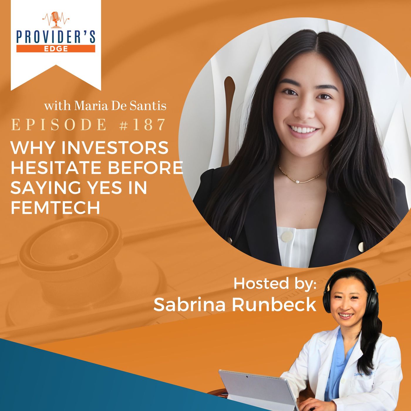 Why Investors Hesitate Before Saying Yes in Femtech with Maria De Santis episode artwork