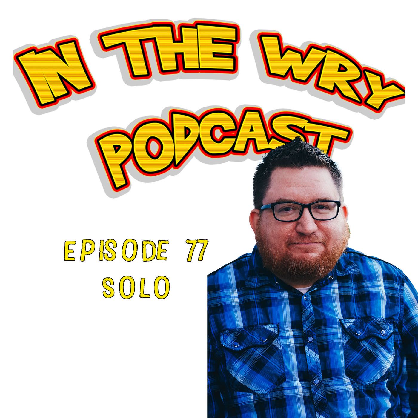 In The Wry Podcast