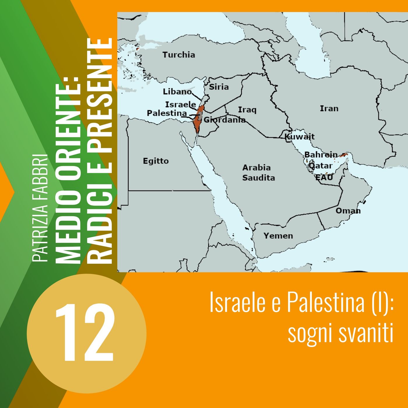 12. Israele e Palestina: sogni svaniti episode artwork