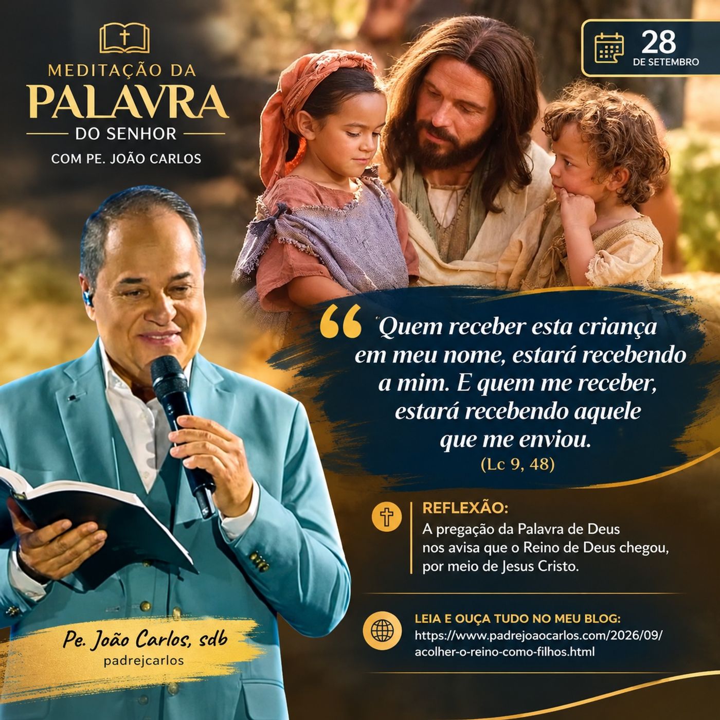 28 de Setembro - Meditação da Palavra do Senhor