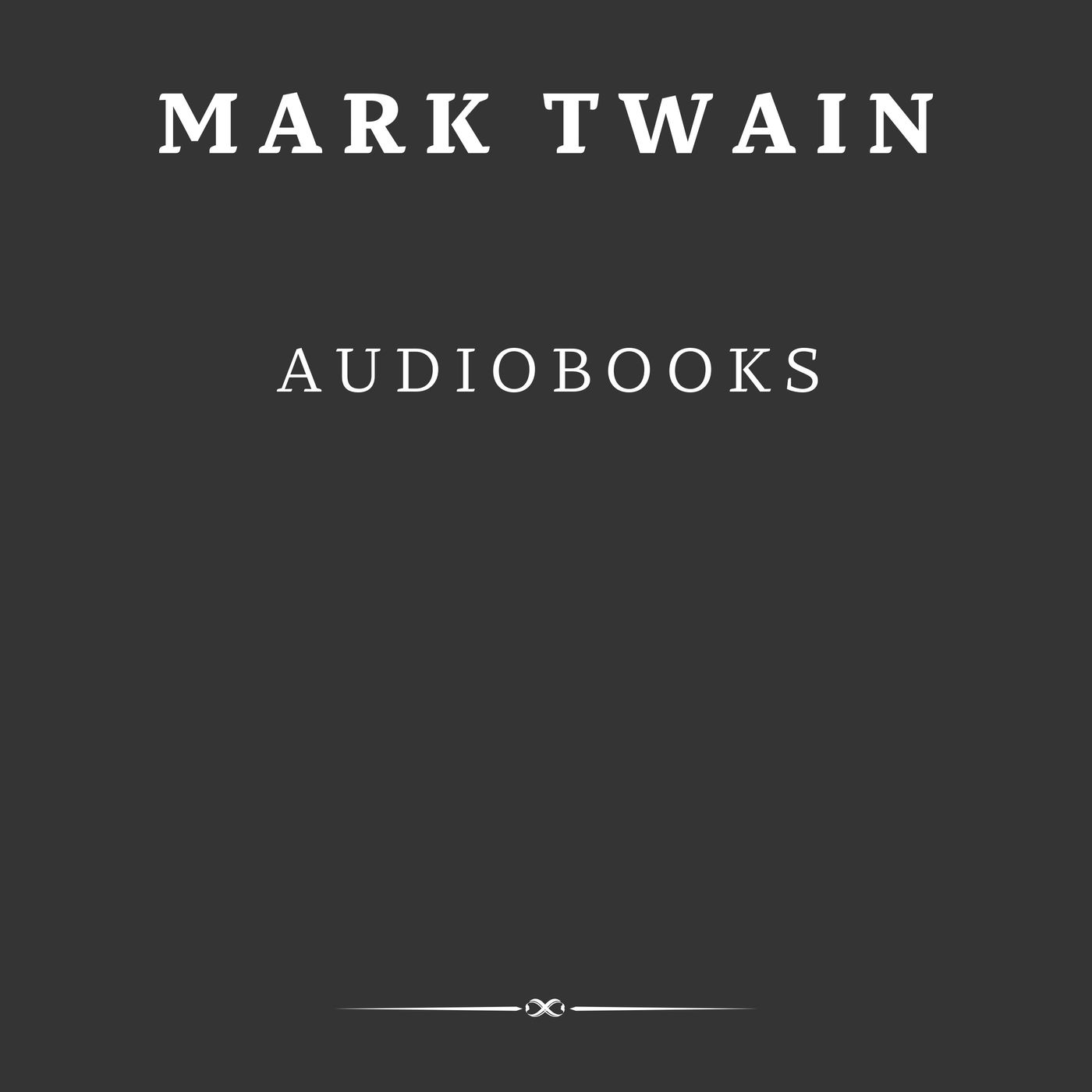 Mark Twain - Audiobooks