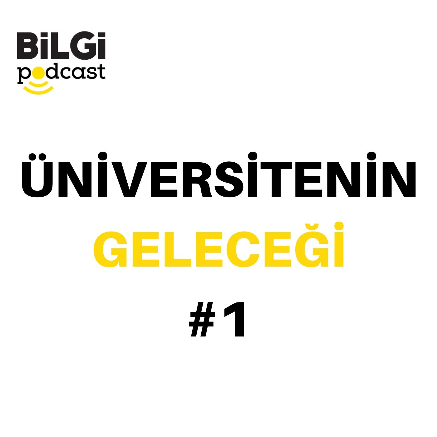 BİLGİ Podcast