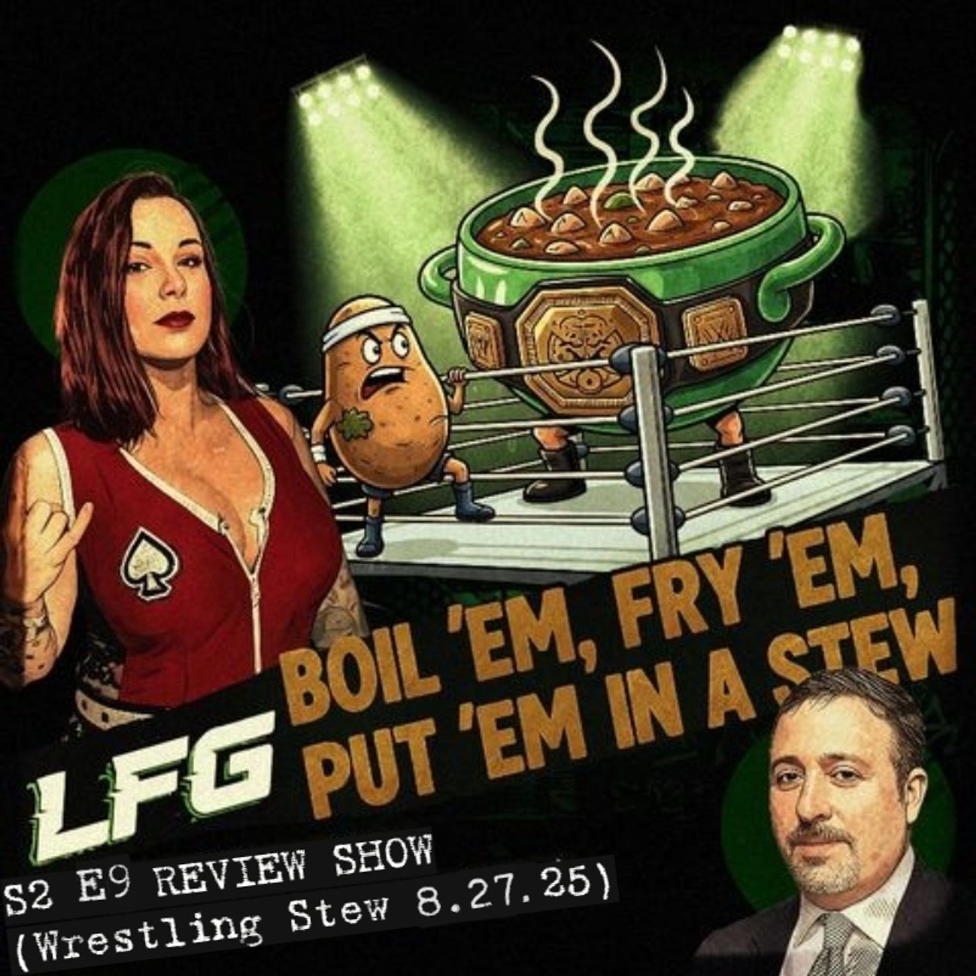 LEGENDS AND FUTURE GREATS REVIEW SHOW S2 EPISODE 9 (Wrestling Stew 8.27.25) w/ @Lufisto